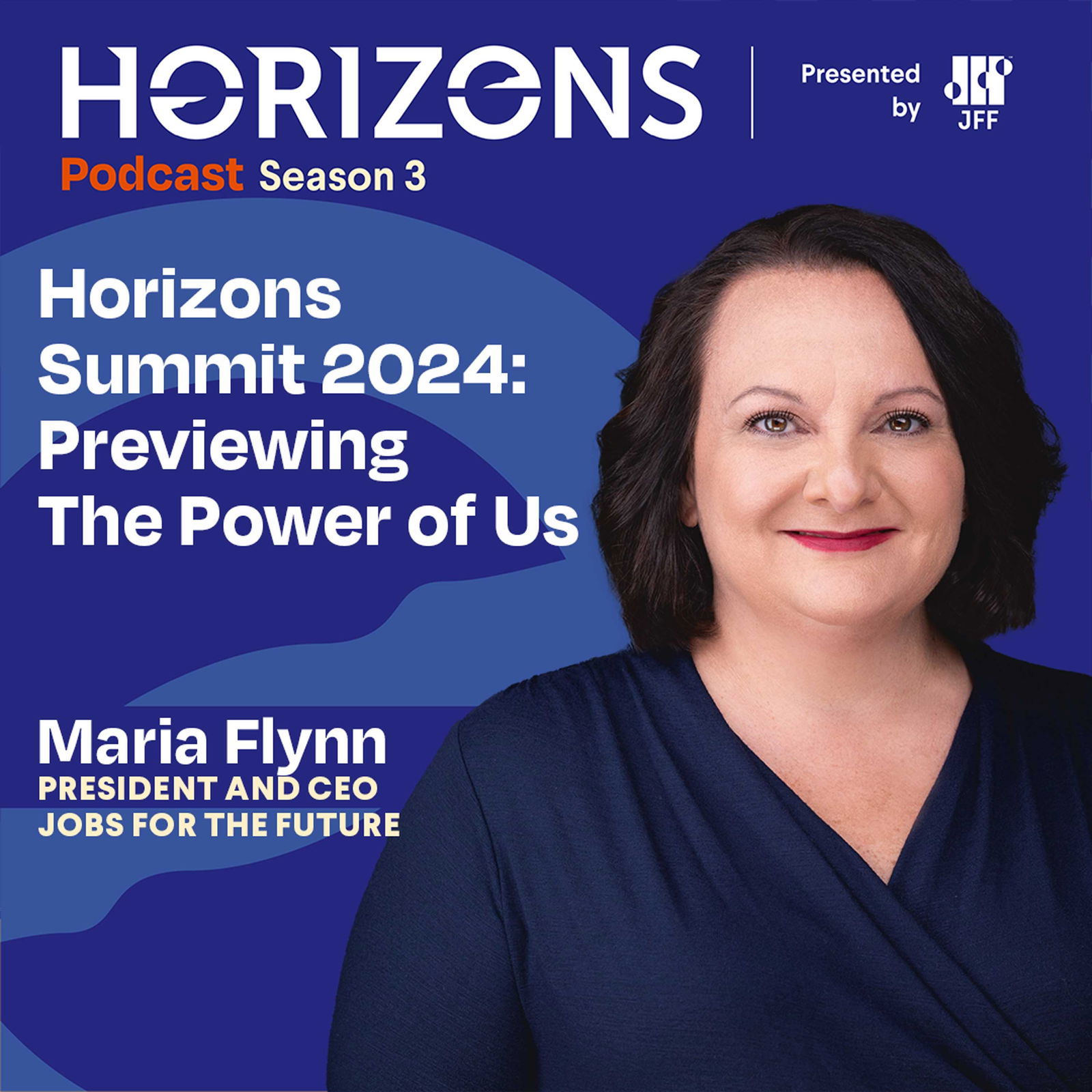 Episode cover art for Horizons Summit 2024: Previewing The Power of Us