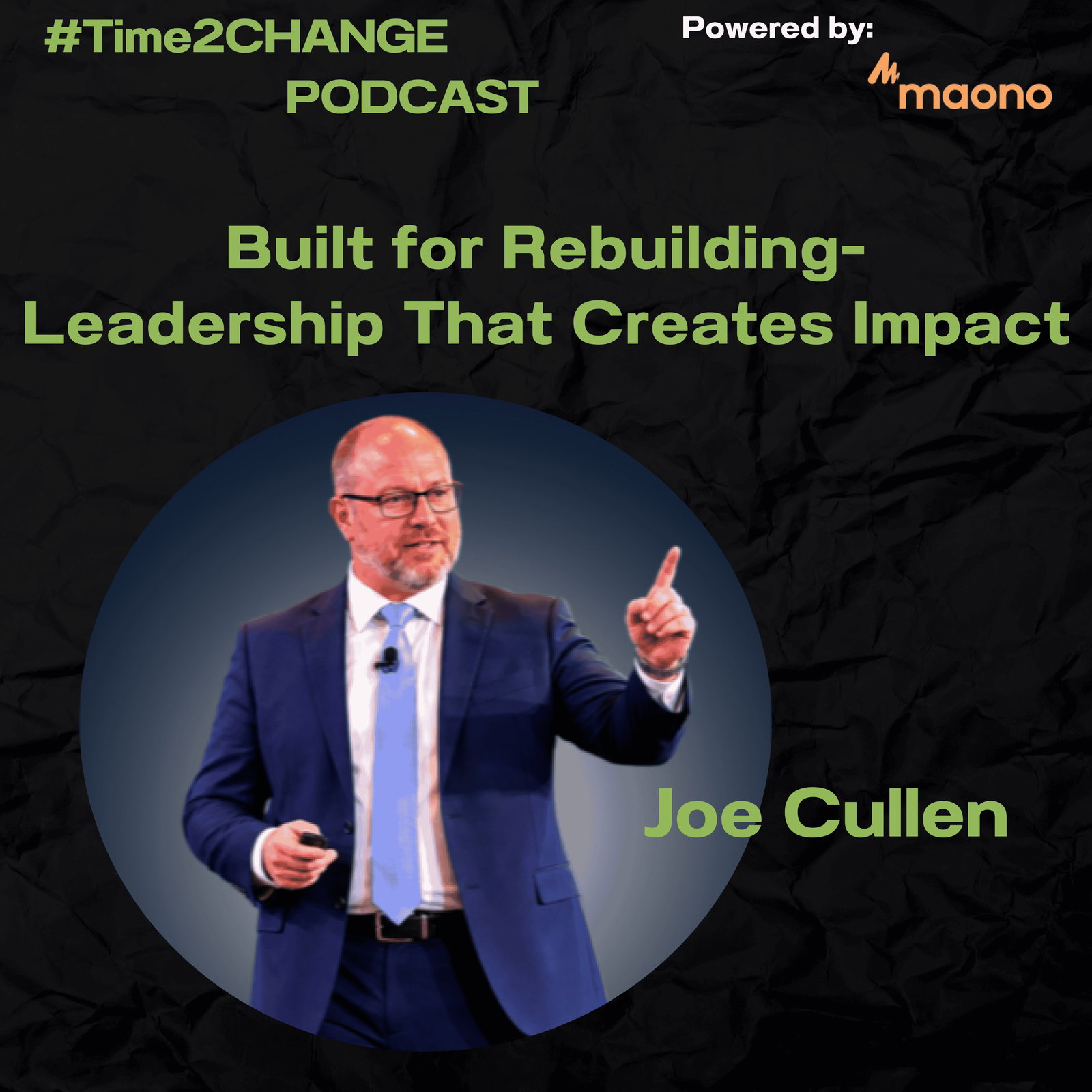 Built for Rebuilding-Leadership That Creates Impact episode artwork