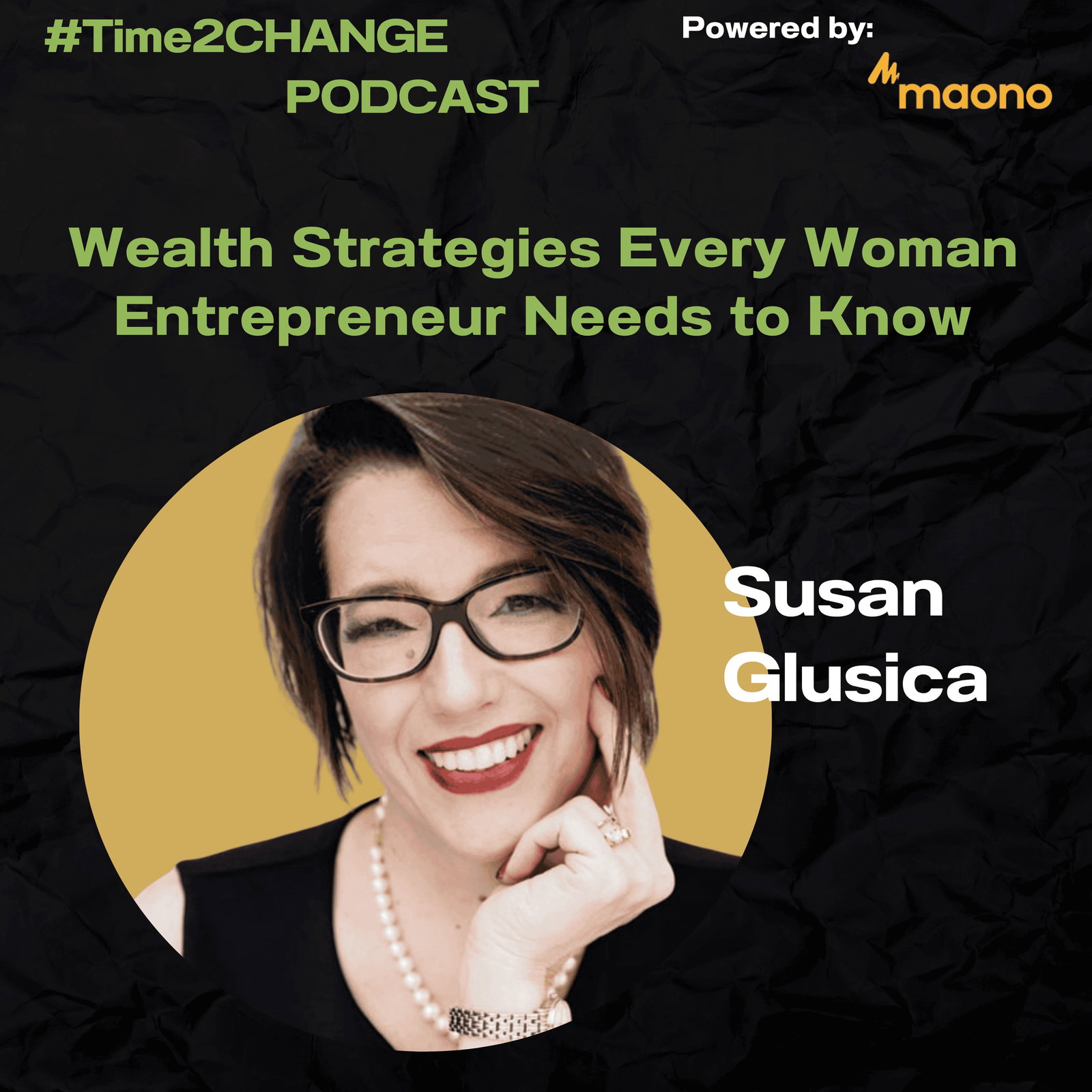 Wealth Strategies Every Woman Entrepreneur Needs to Know episode artwork