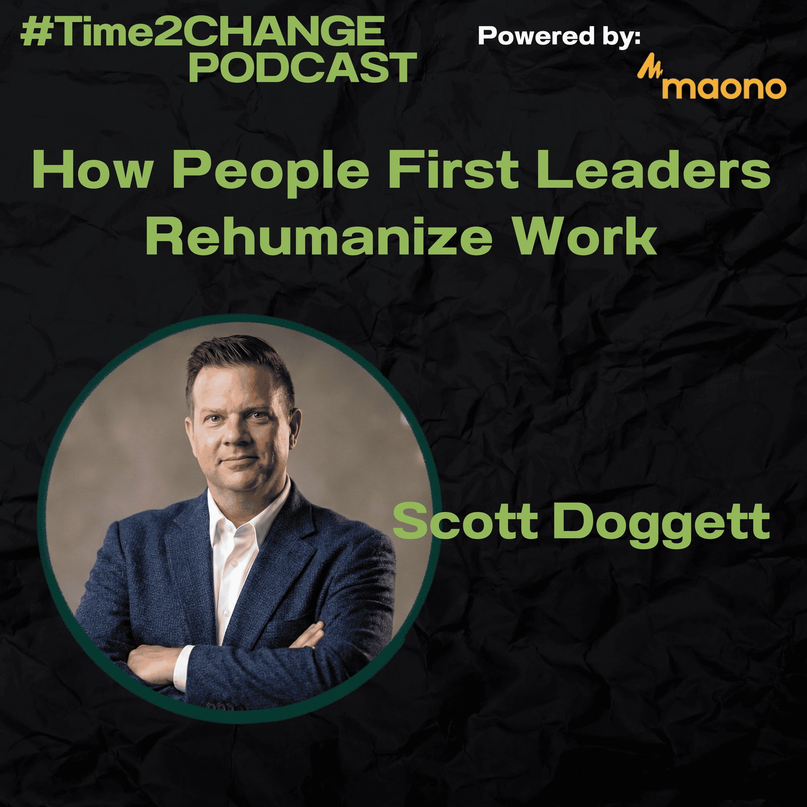  How People First Leaders Rehumanize Work episode artwork