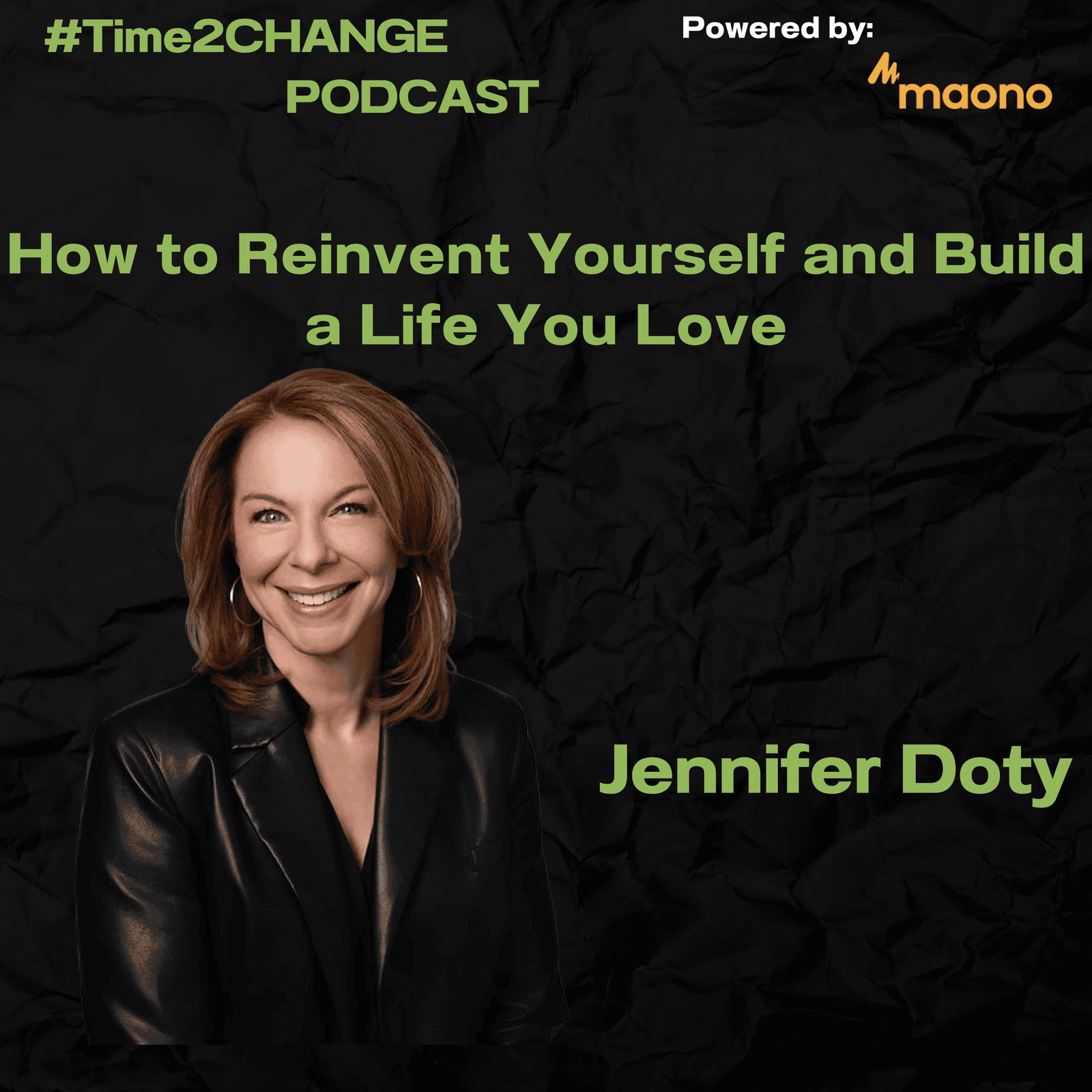 How to Reinvent Yourself and Build a Life You Love episode artwork