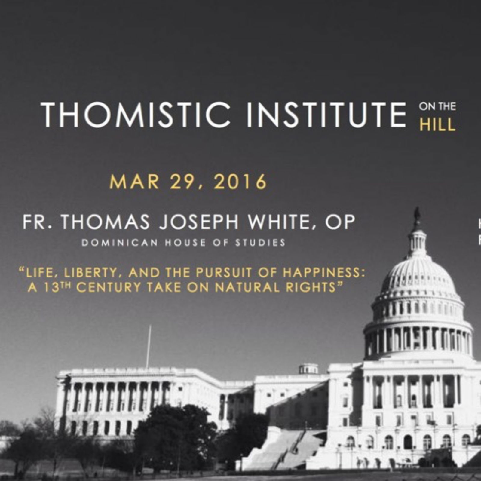 Life, Liberty, and the Pursuit of Happiness: A 13th-Century Take on Natural Rights | Fr. White, OP