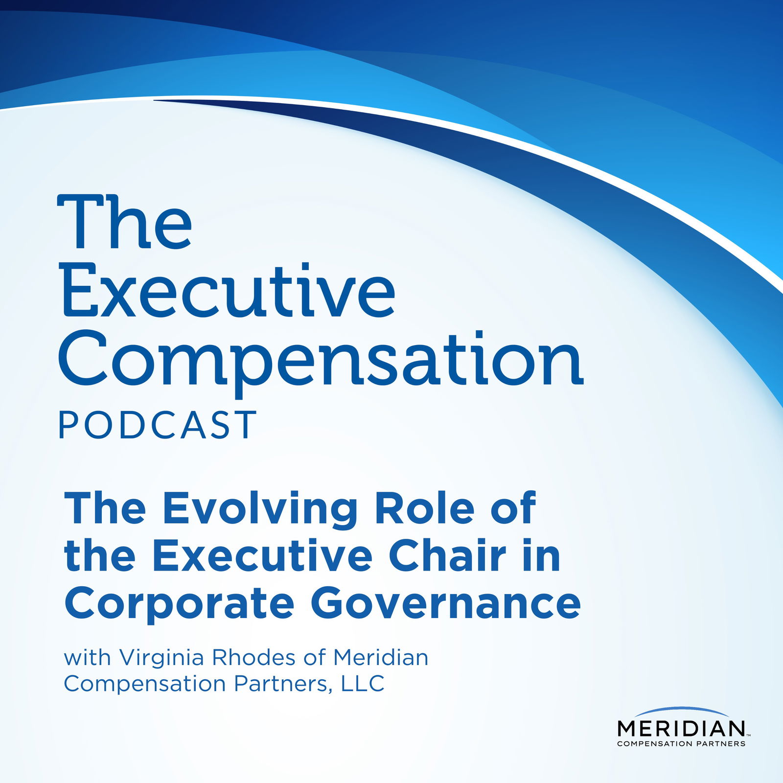 The Evolving Role of the Executive Chair in Corporate Governance