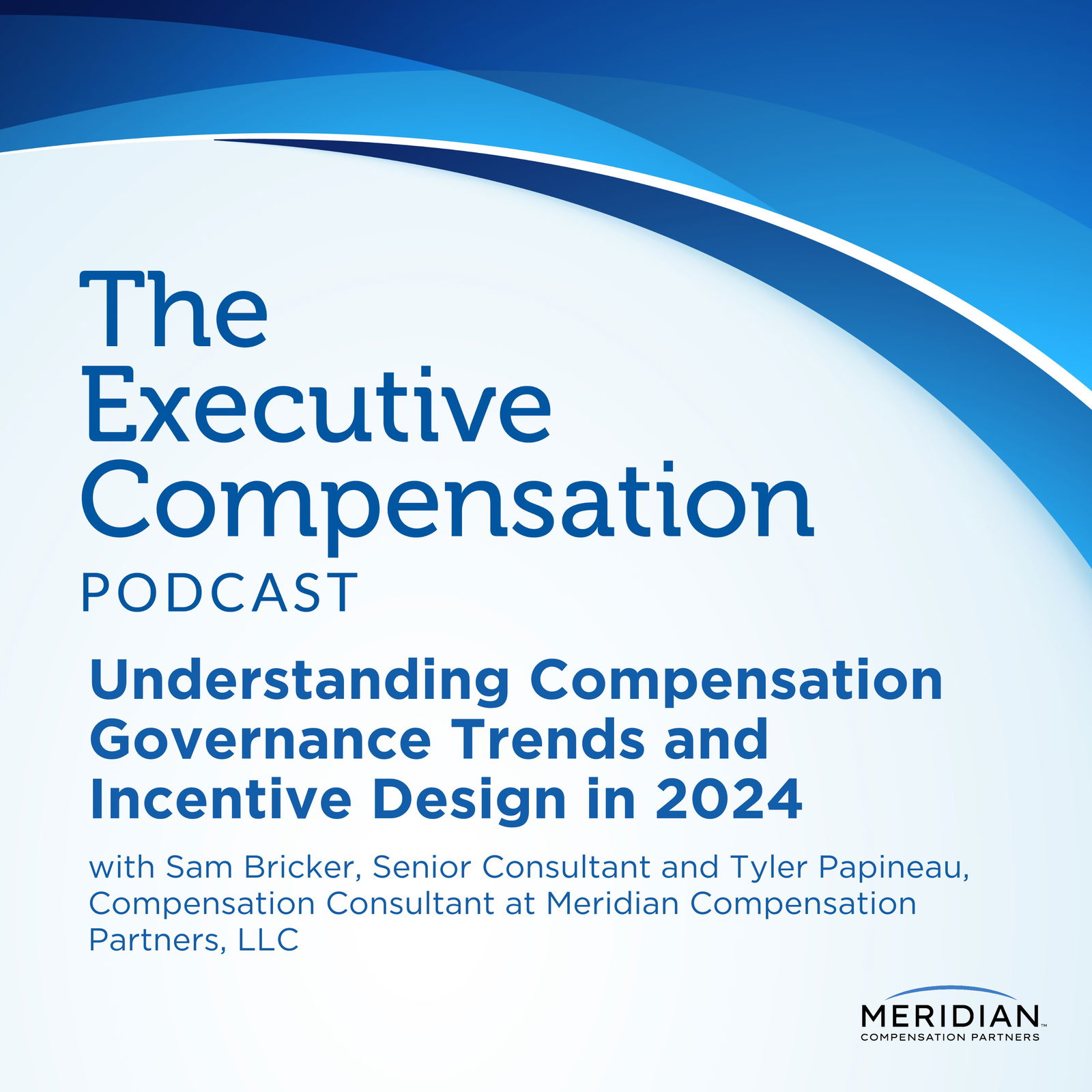 Understanding Compensation Governance Trends and Incentive Design in 2024