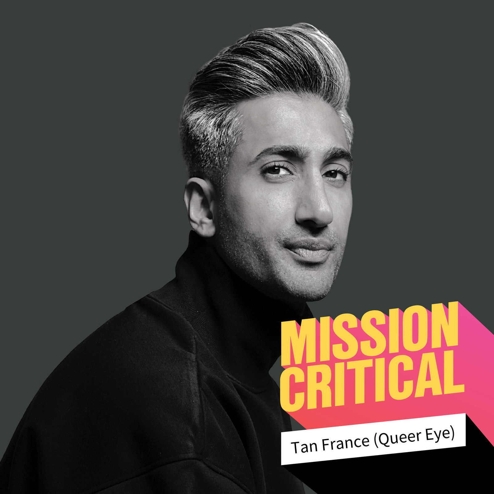 Tan France (Queer Eye): How to Walk Into a Room With More Confidence