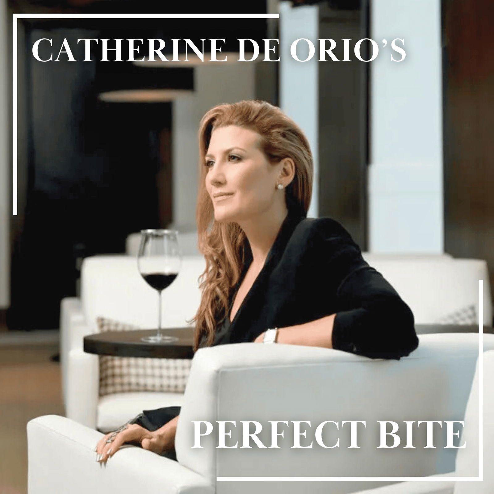 Episode cover art for Catherine De Orio’s Perfect Bite | Her Recipe for Reinvention through Purpose, Culinary Storytelling, and Giving Back