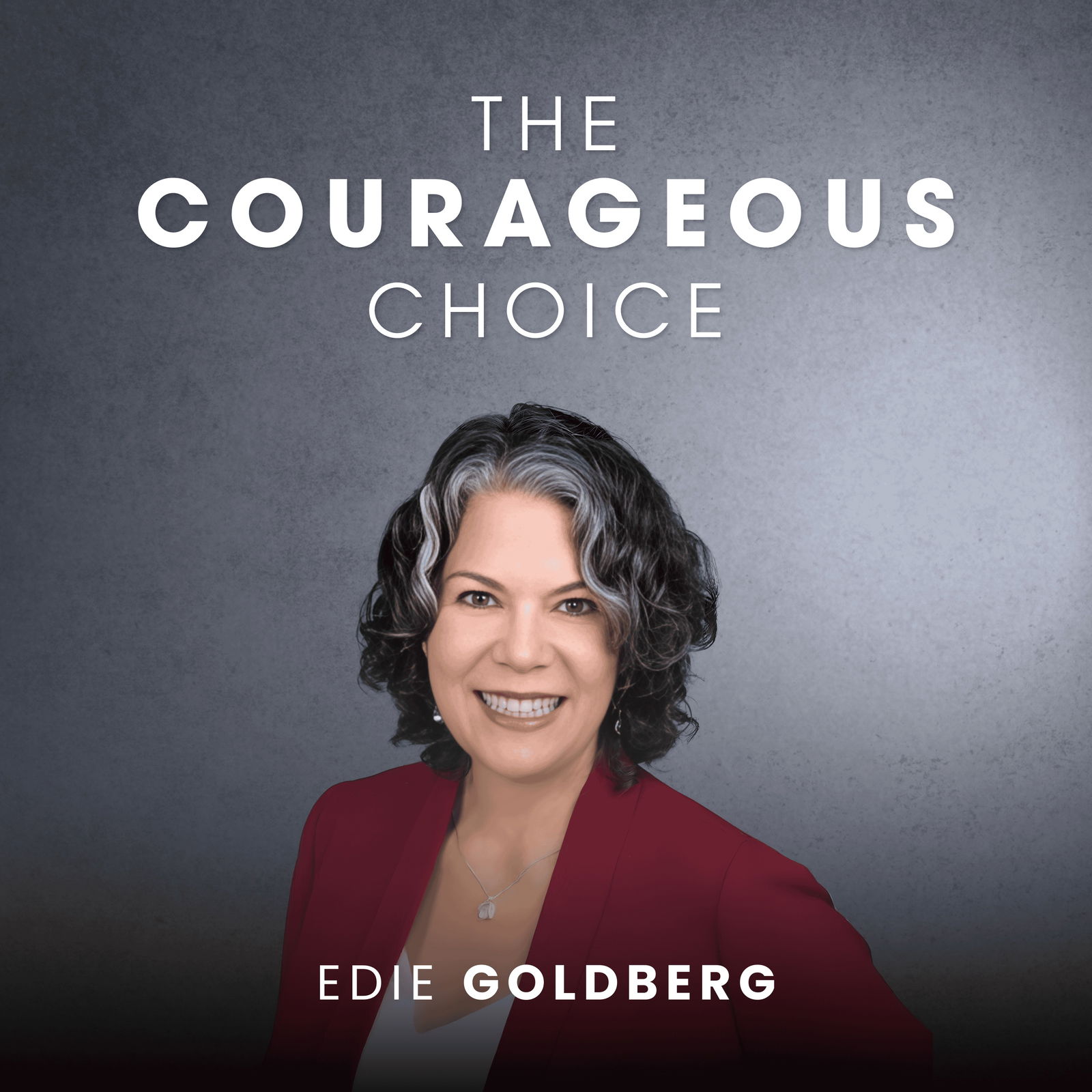 The Courageous Choice
