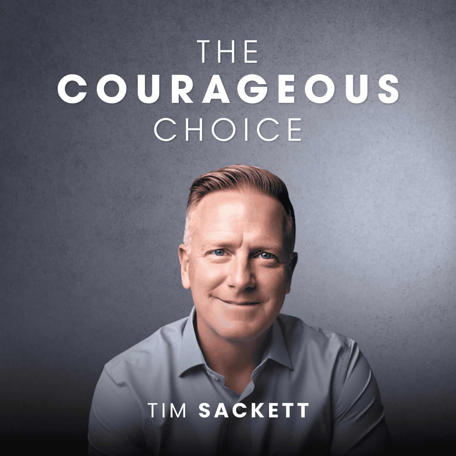 The Courageous Choice