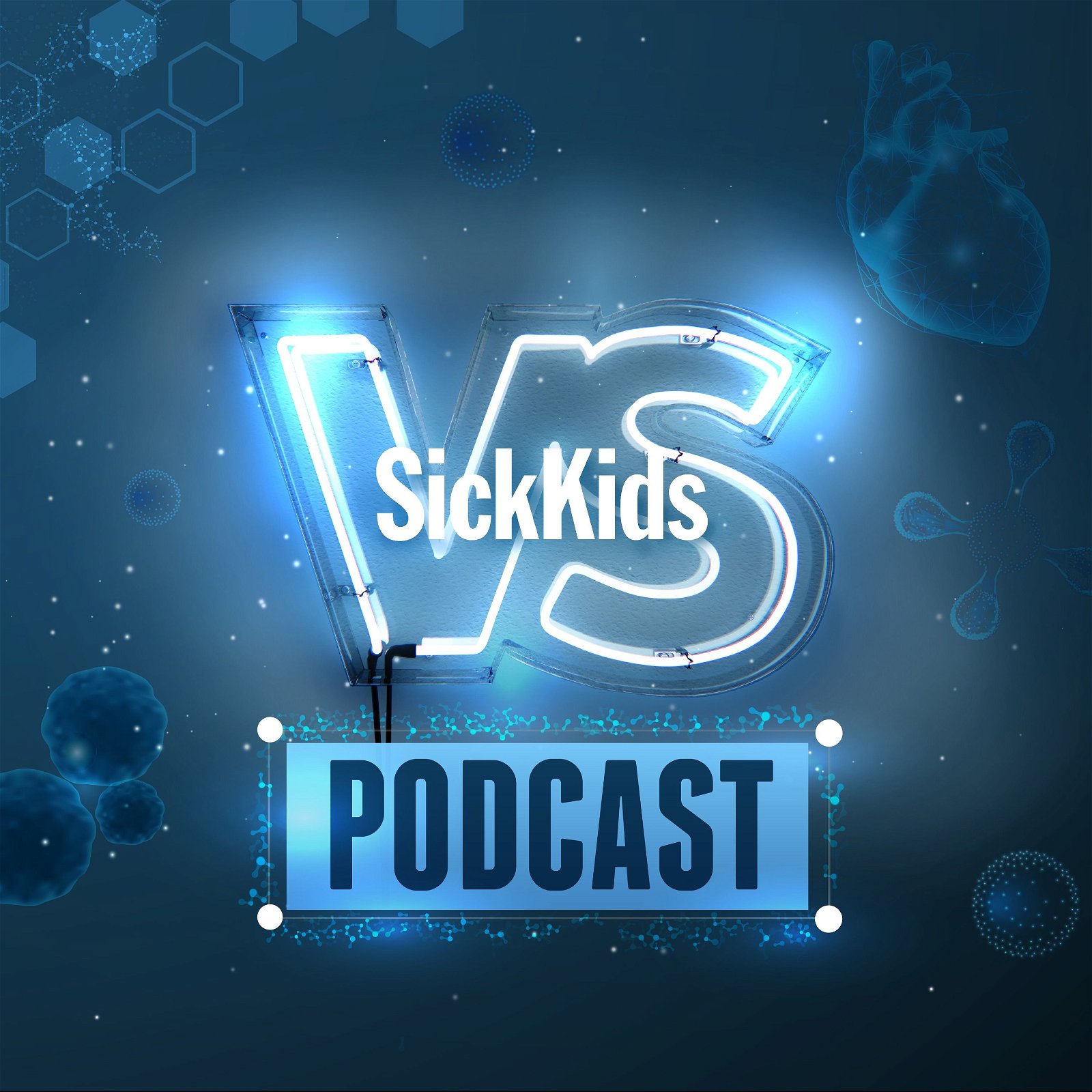 SickKids VS podcast show image