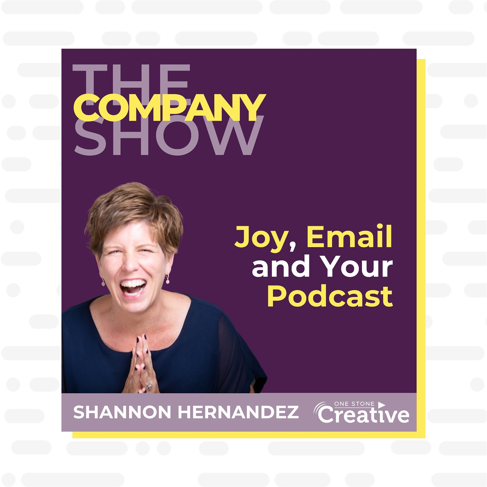 Joy, Email and Your Podcast with Shannon Hernandez