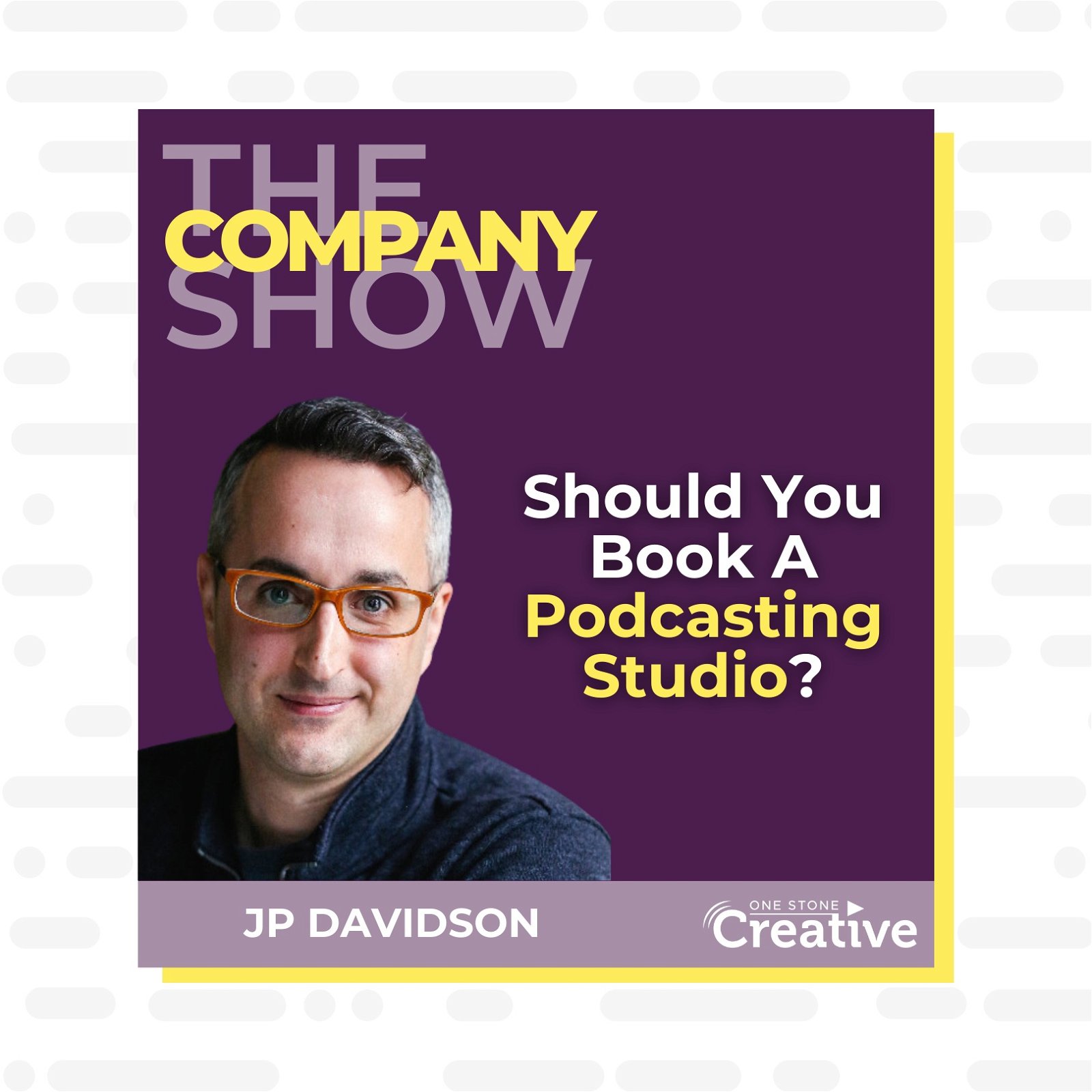 Should You Book A Podcasting Studio? with JP Davidson