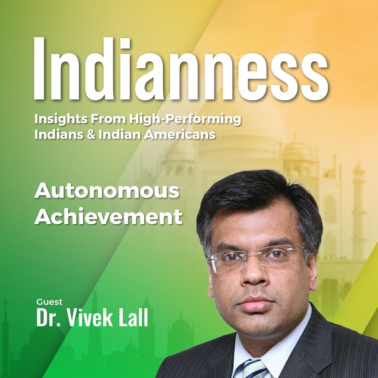 Autonomous Achievement with Dr. Vivek Lall at General Atomics Global Corporation