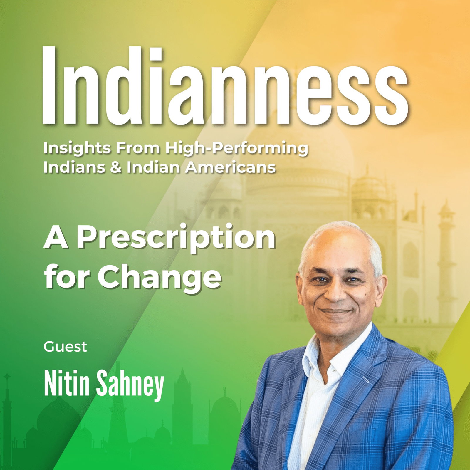 A Prescription for Change with Nitin Sahney at PharmaCord
