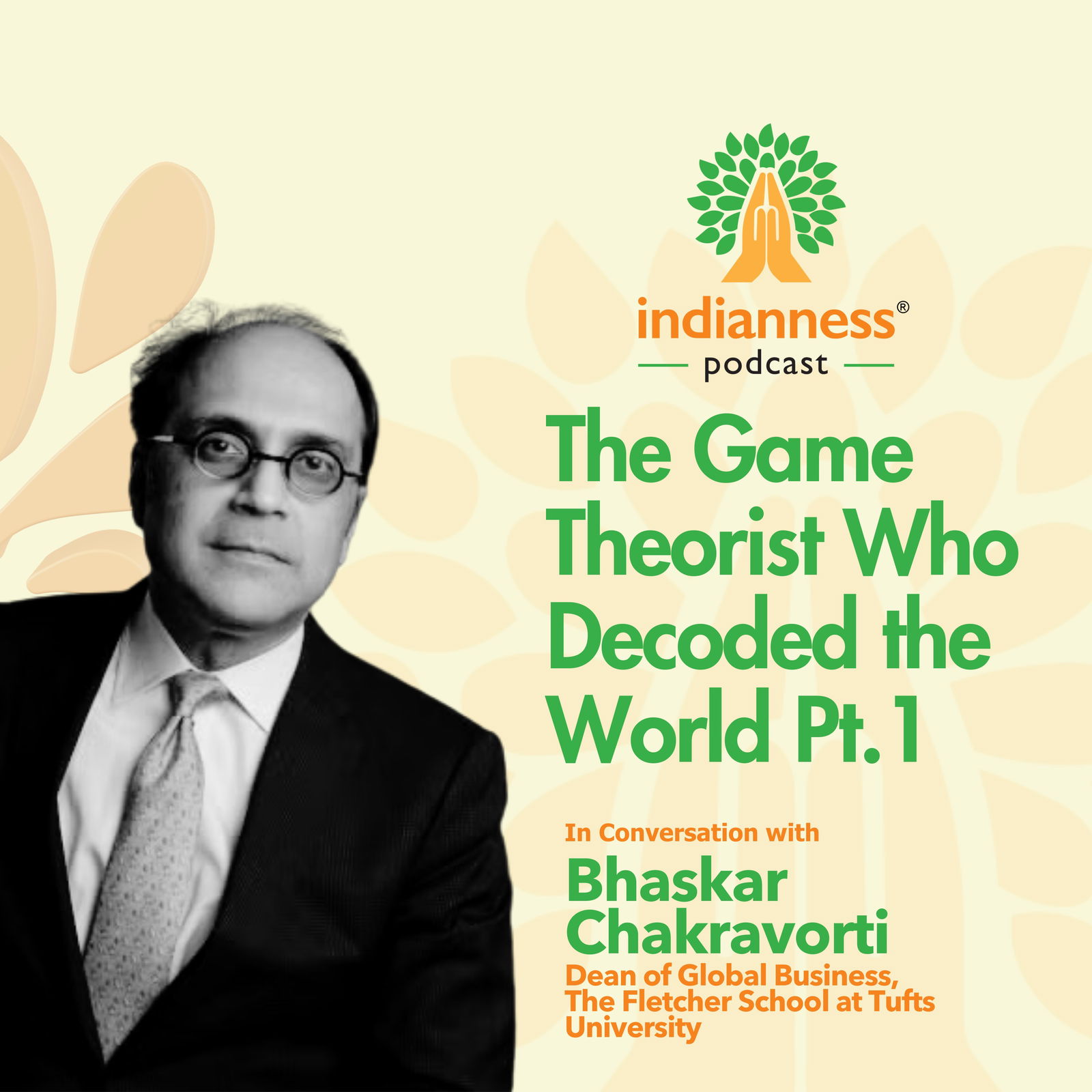 From Delhi to Bell Labs: The Game Theorist Who Decoded the World | With Bhaskar Chakravorti From Delhi to Bell Labs: The Game Theorist Who Decoded the World | With Bhaskar Chakravorti