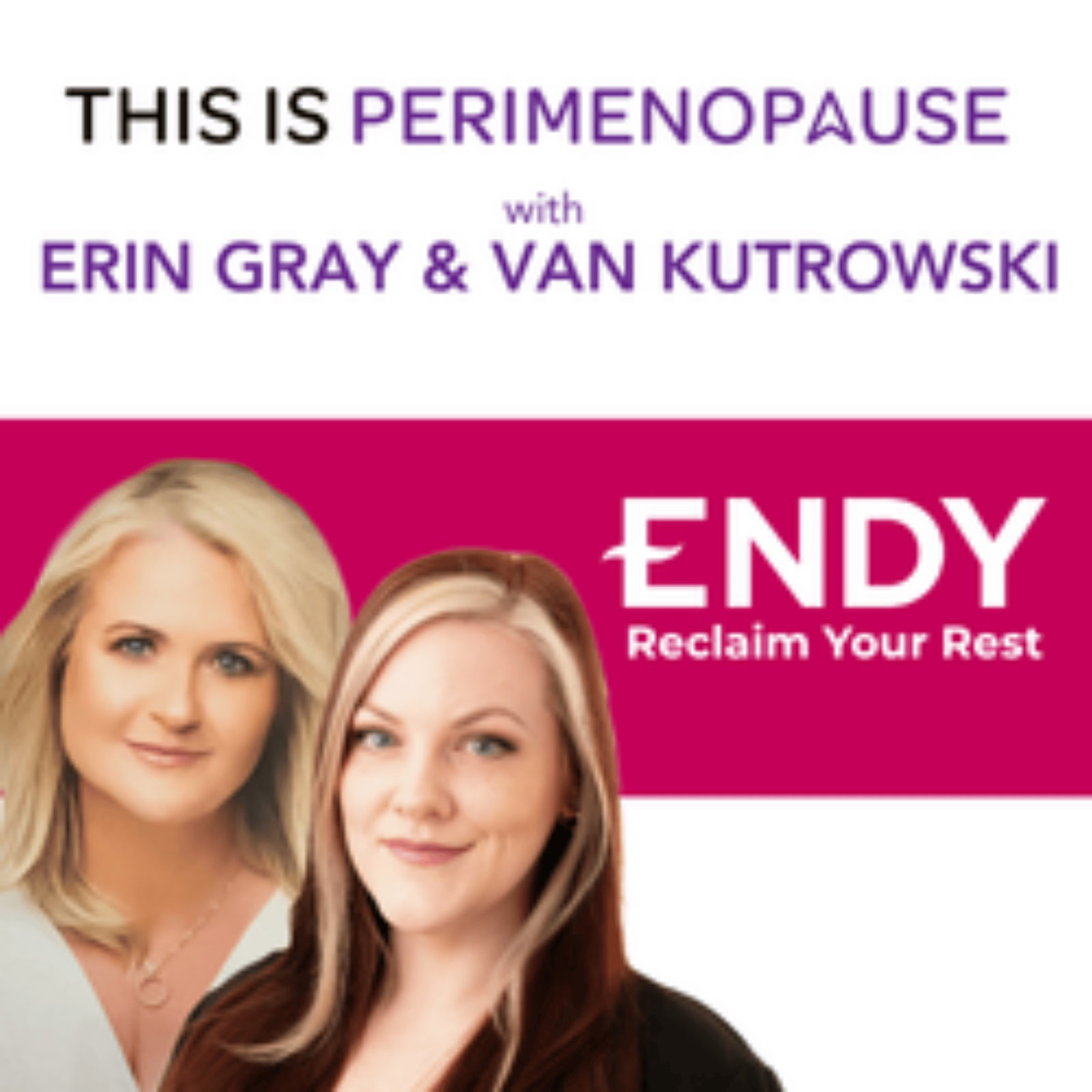 Your Perimenopausal Sleep Wishes Granted by Endy: Women’s Health, Perimenopause and Menopause Journey
