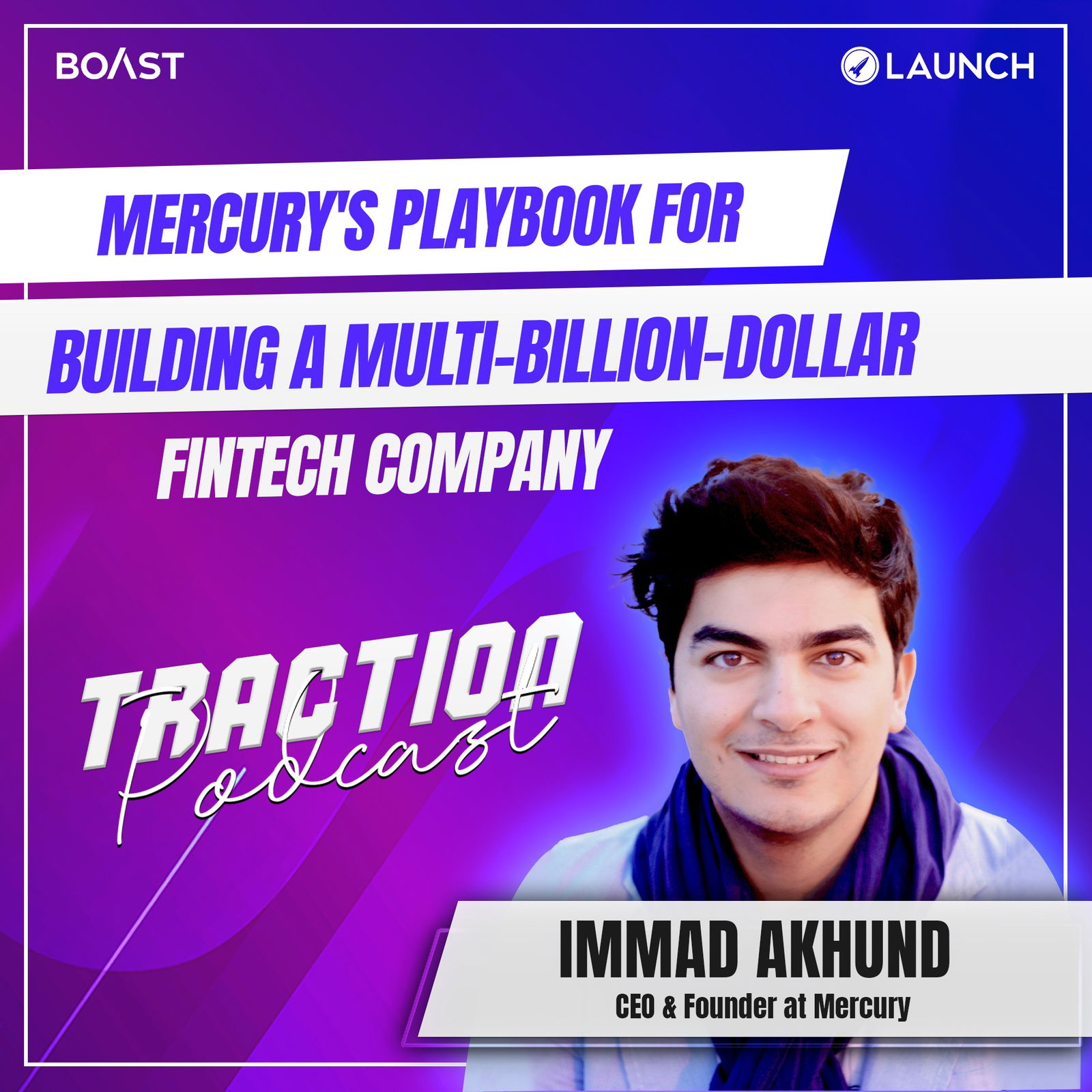 Mercury's Playbook for Building a Multi-Billion-Dollar Fintech Company with Immad Akhund - podcast episode cover