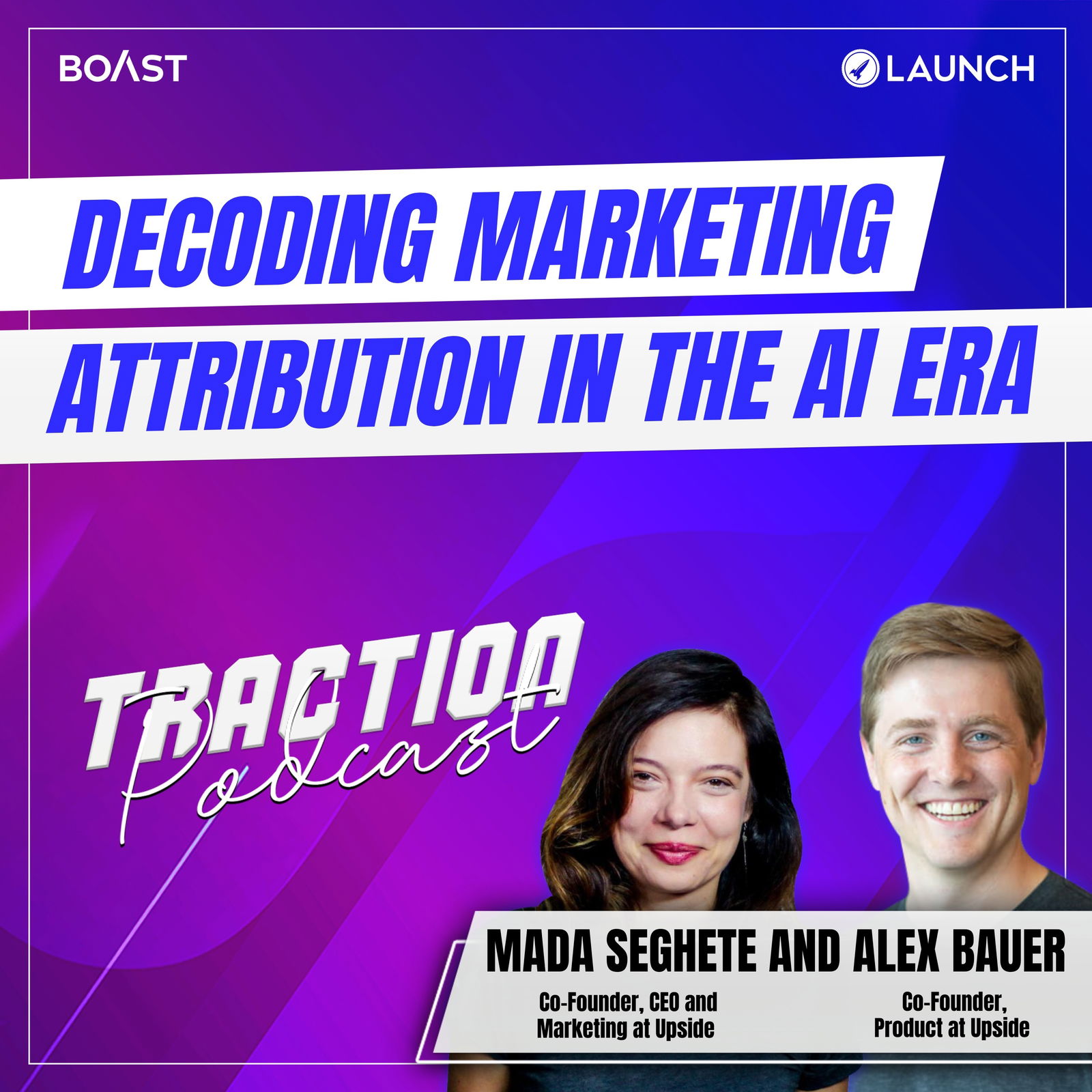 Decoding Marketing Attribution in the AI Era with Mada Seghete and Alex Bauer - podcast episode cover