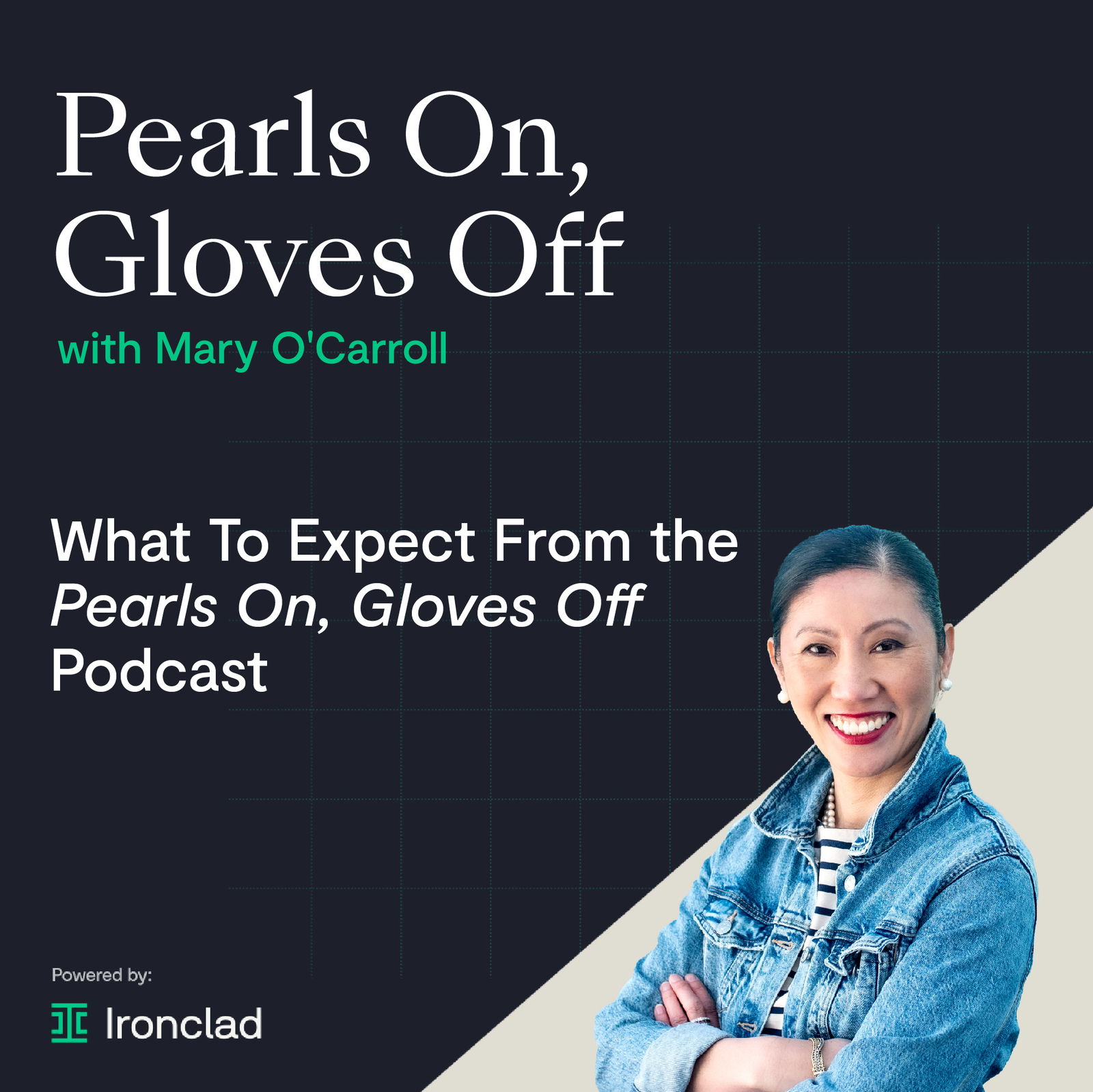 Pearls On, Gloves Off