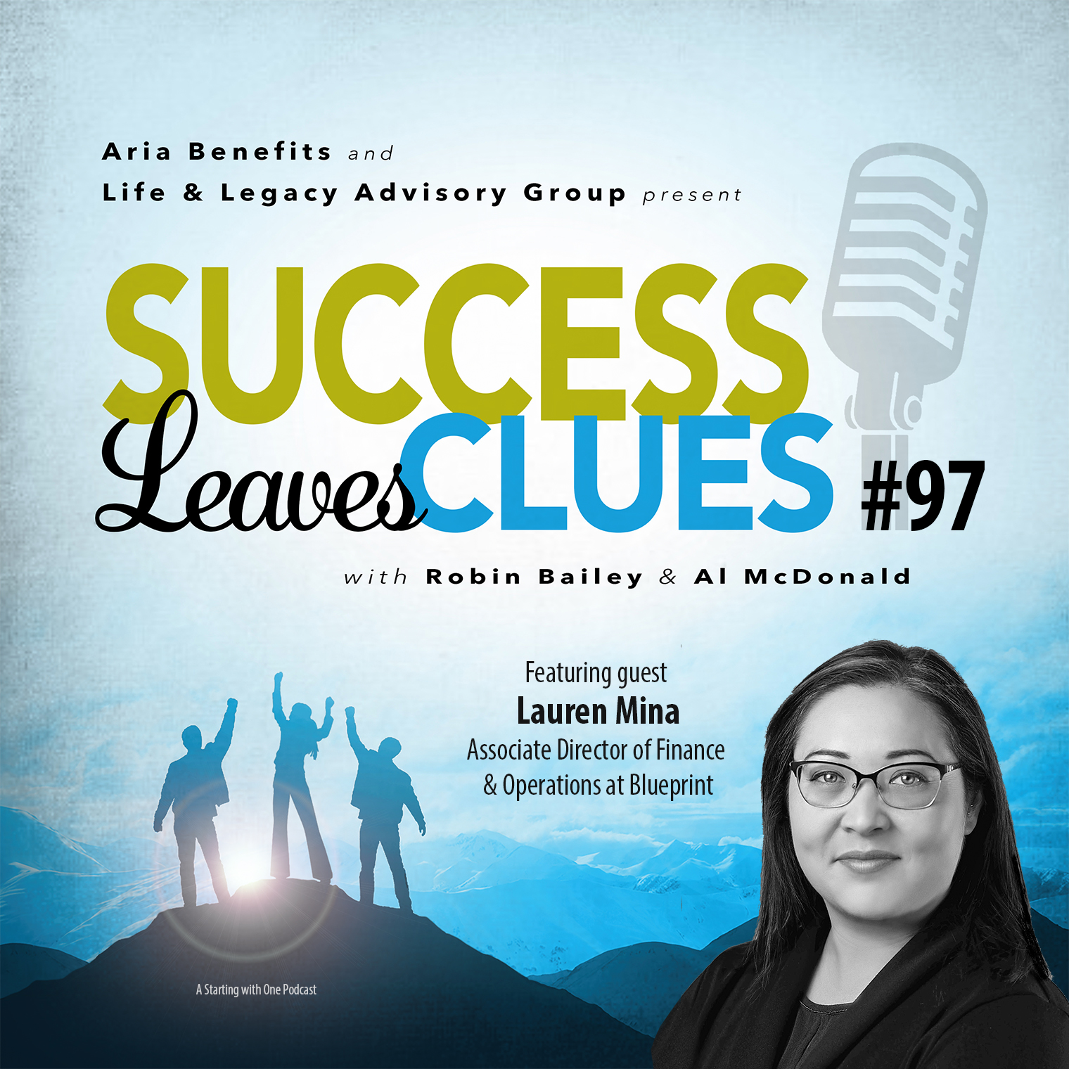 Episode cover art for Success Leaves Clues: Ep 97 with guest Lauren Mina, Associate Director of Finance & Operations at Blueprint. 