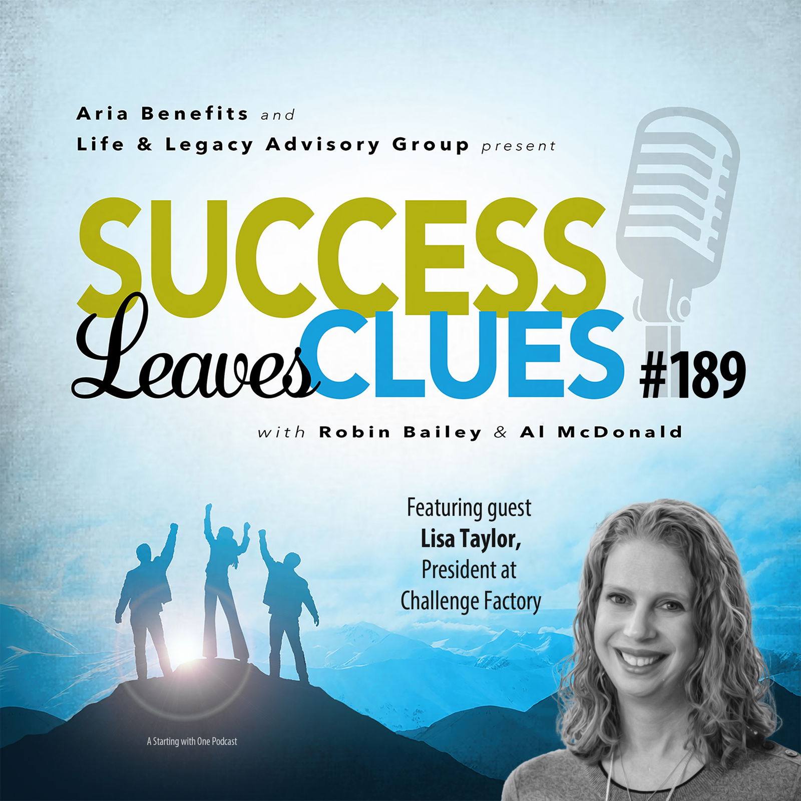 Episode cover art for Success Leaves Clues: Ep189 with guest Lisa Taylor, President at Challenge Factory
