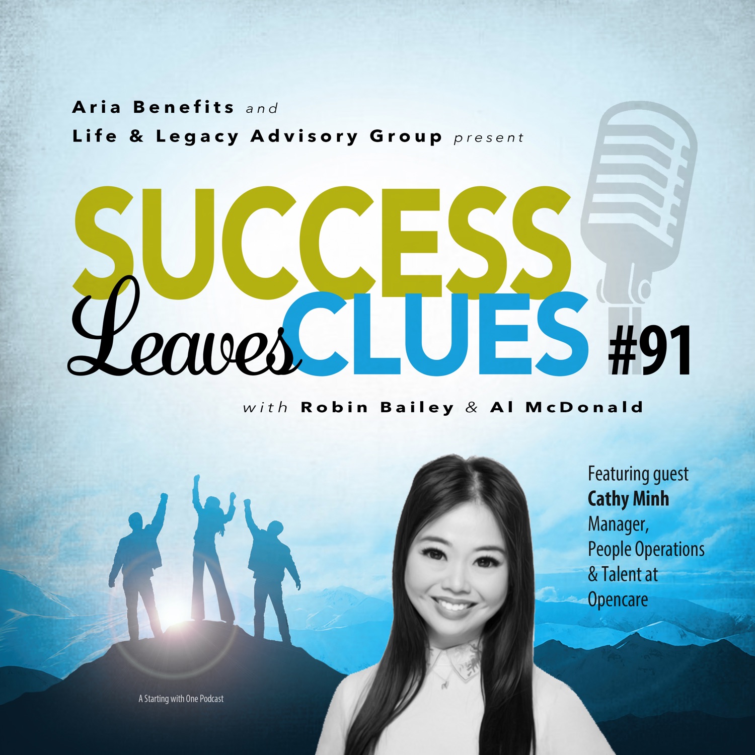 Episode cover art for Success Leaves Clues: Ep 91 with guest Cathy Minh, Manager, People Operations & Talent at Opencare