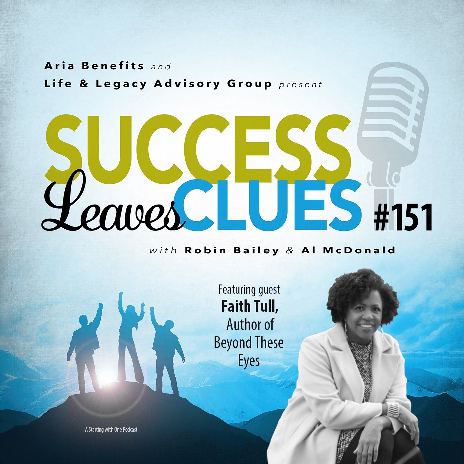 Episode cover art for Success Leaves Clues: Ep 151 with guest Faith Tull, Author of Beyond These Eyes