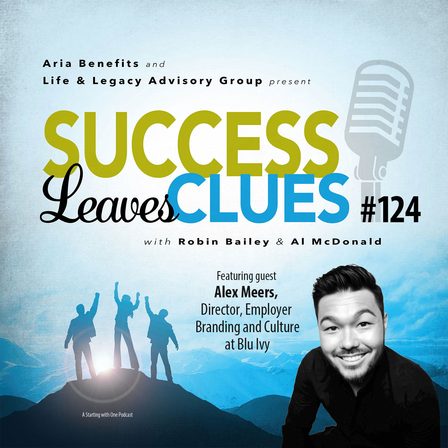 Success Leaves Clues with Robin Bailey and Al McDonald