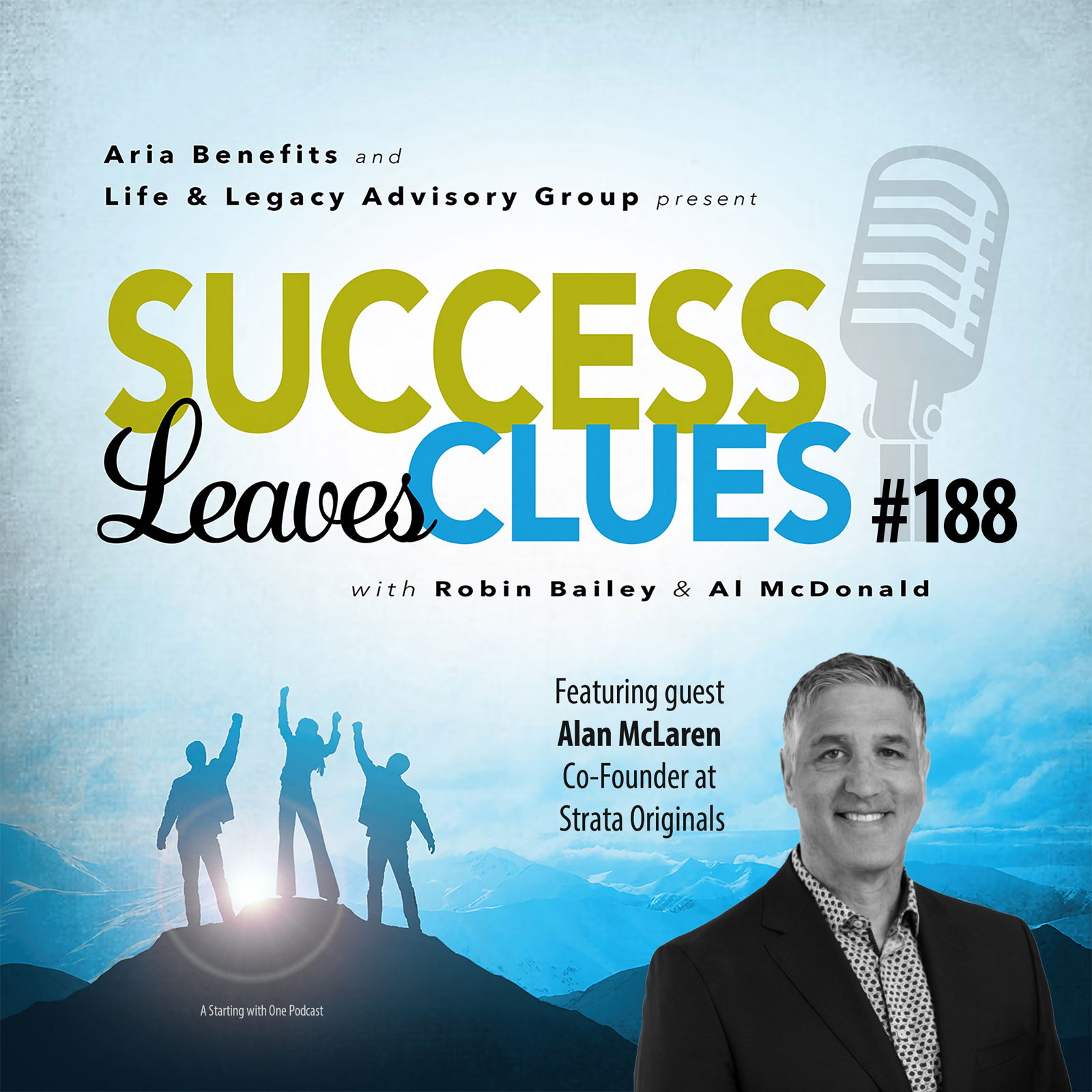 Episode cover art for Success Leaves Clues: Ep188 with guest Alan McLaren Co-Founder at Strata Originals