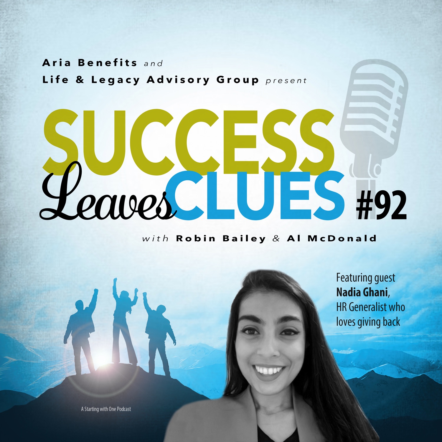 Episode cover art for Success Leaves Clues: Ep 92 with guest Nadia Ghani, HR Generalist who loves giving back