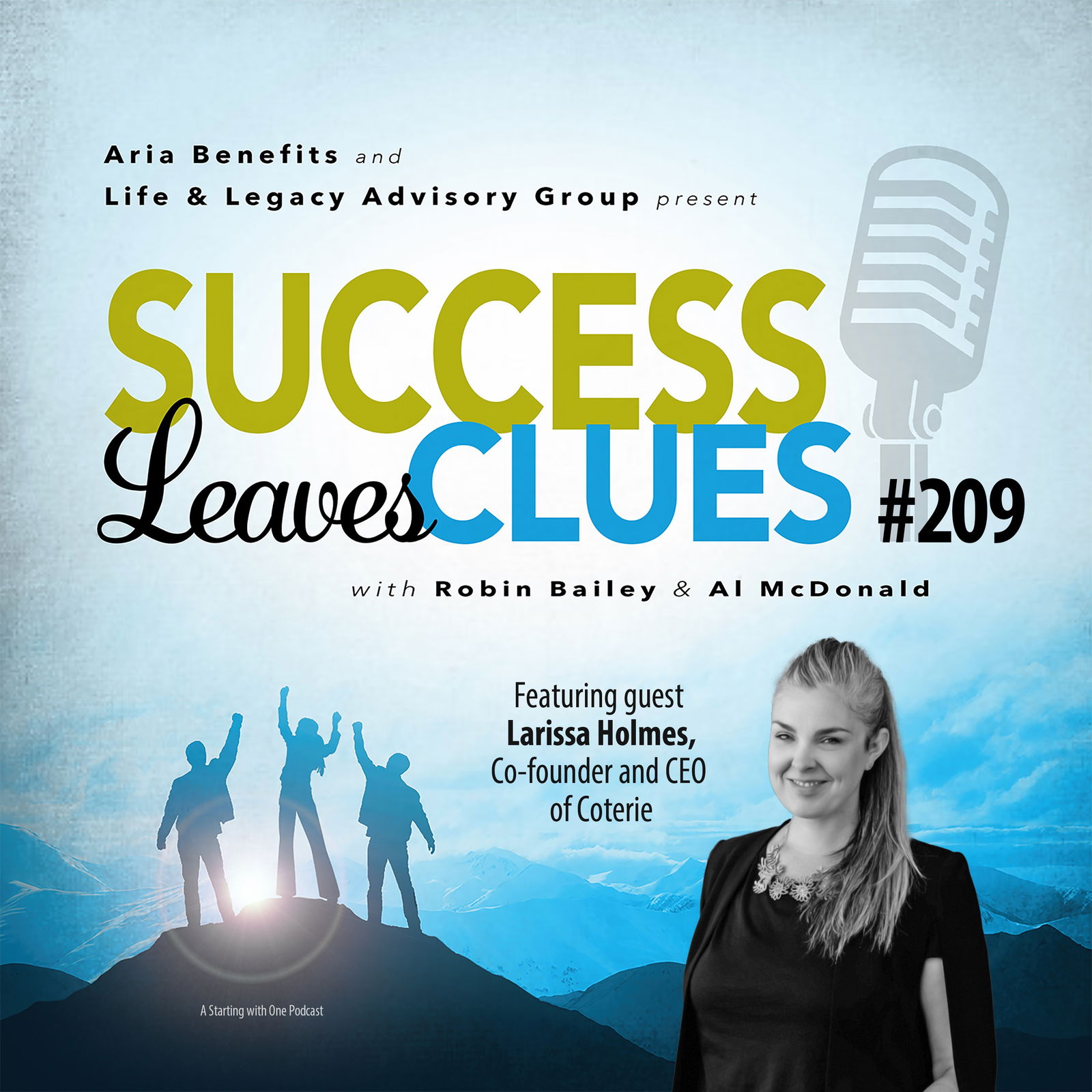 Episode cover art for Success Leaves Clues: Ep 209 with guest Larissa Holmes, Co-founder and CEO at Coterie