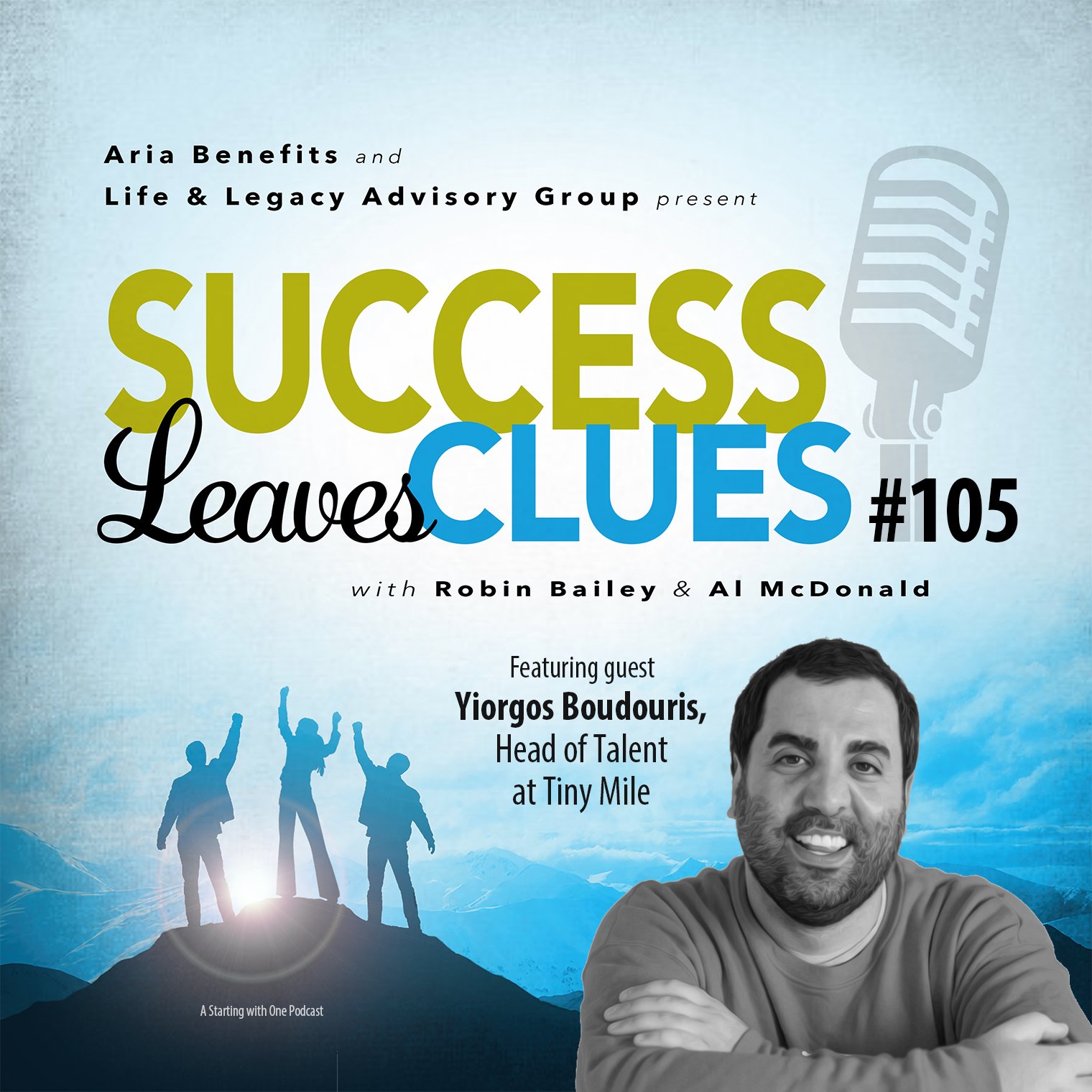 Episode cover art for Success Leaves Clues: Ep105 with guest Yiorgos Boudouris, Head of Talent at Tiny Mile