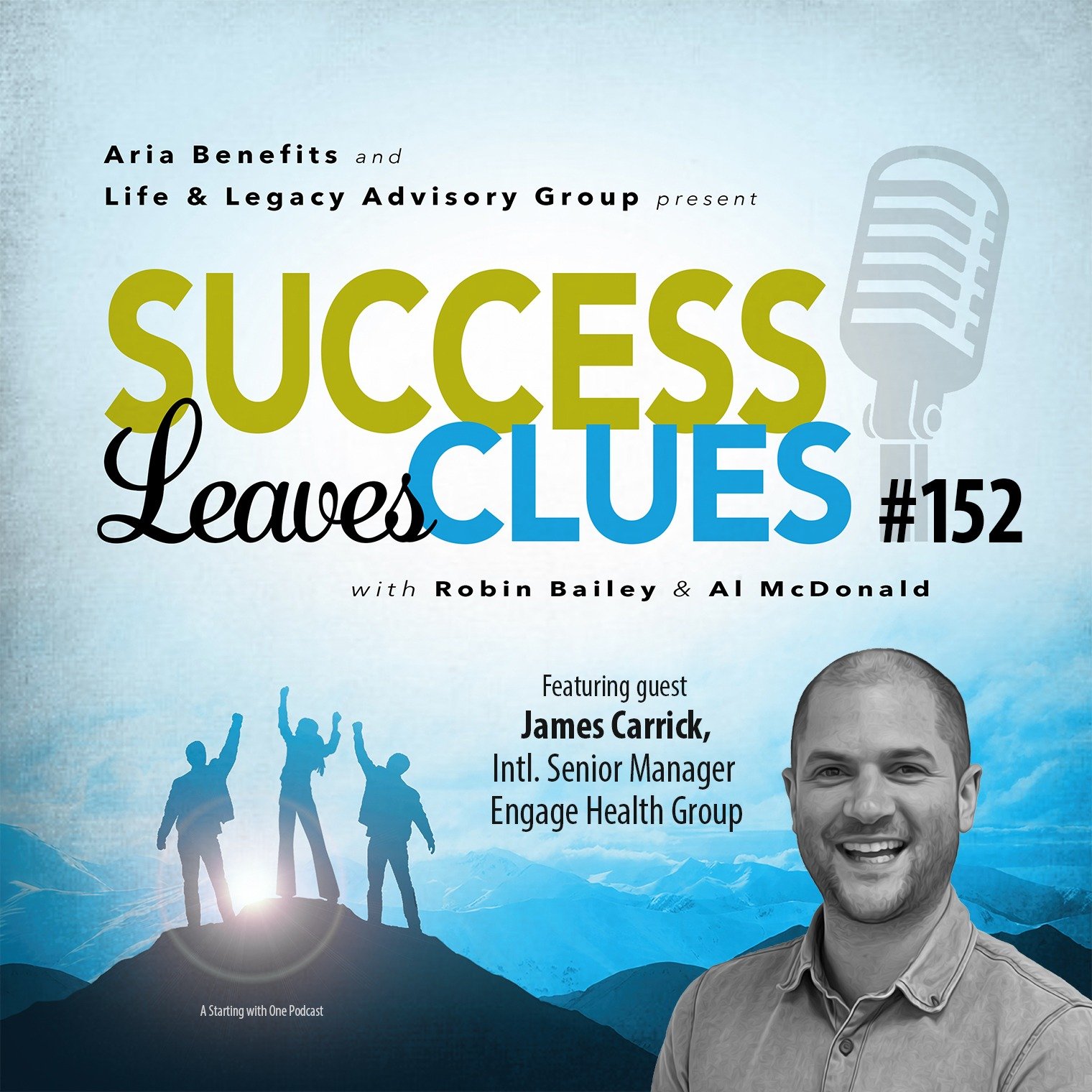 Episode cover art for Success Leaves Clues: Ep152 with guestJames Carrick, International Senior Manager at Engage Health Group