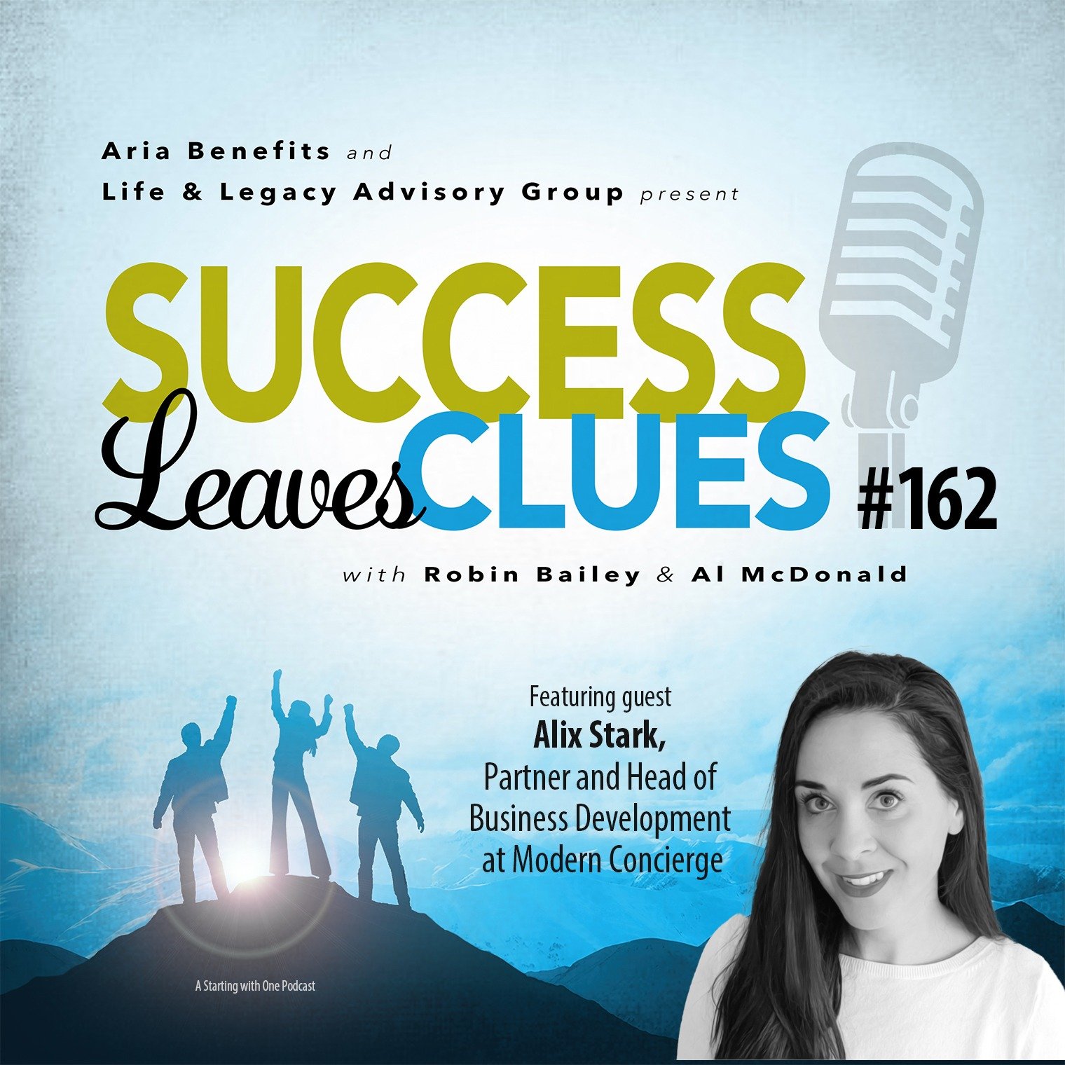 Episode cover art for Success Leaves Clues: Ep 162 with guest Alix Stark, Partner and Head of Business Development at Modern Concierge