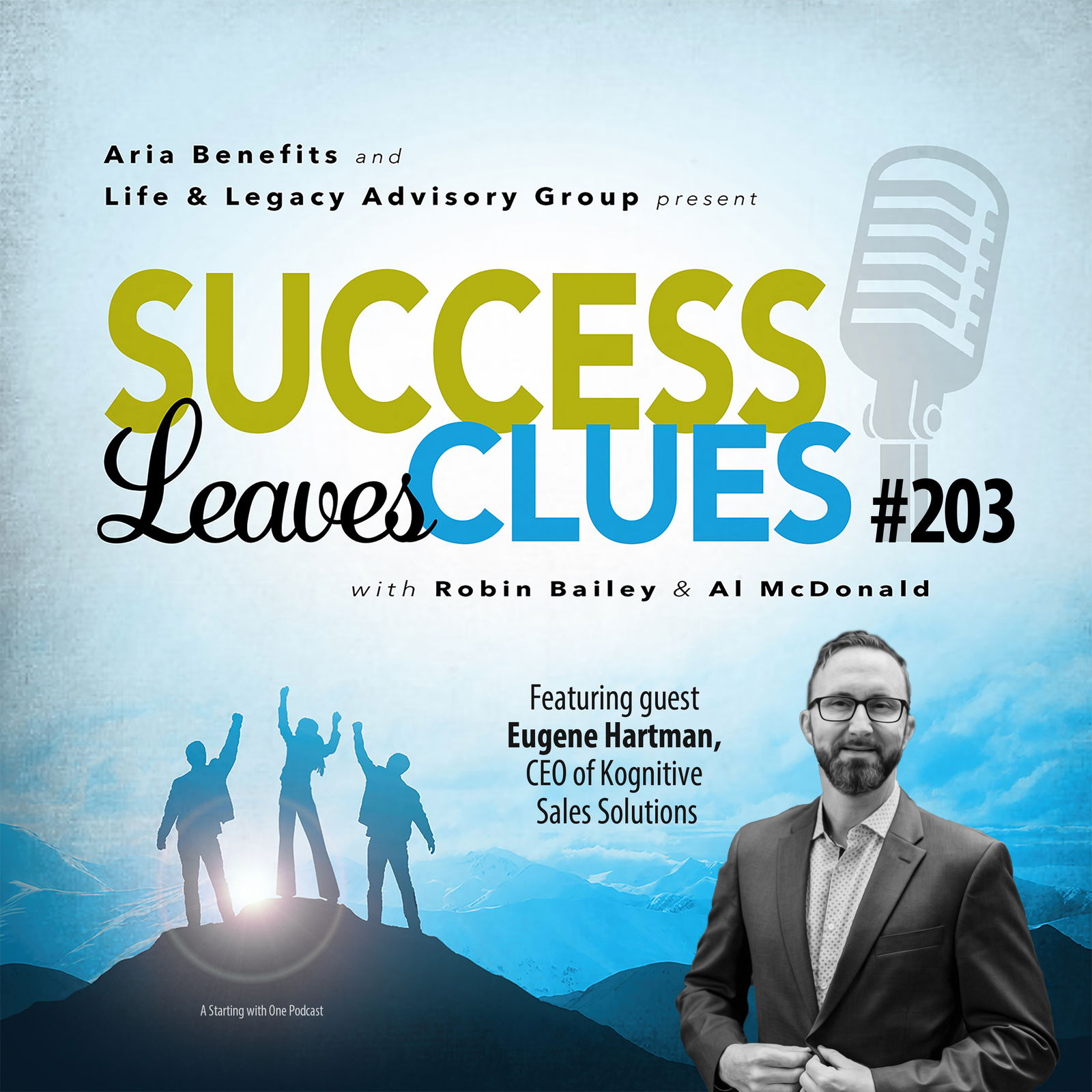 Episode cover art for Success Leaves Clues: Ep 203 with guest Eugene Hartman, CEO of Kognitive Sales Solutions