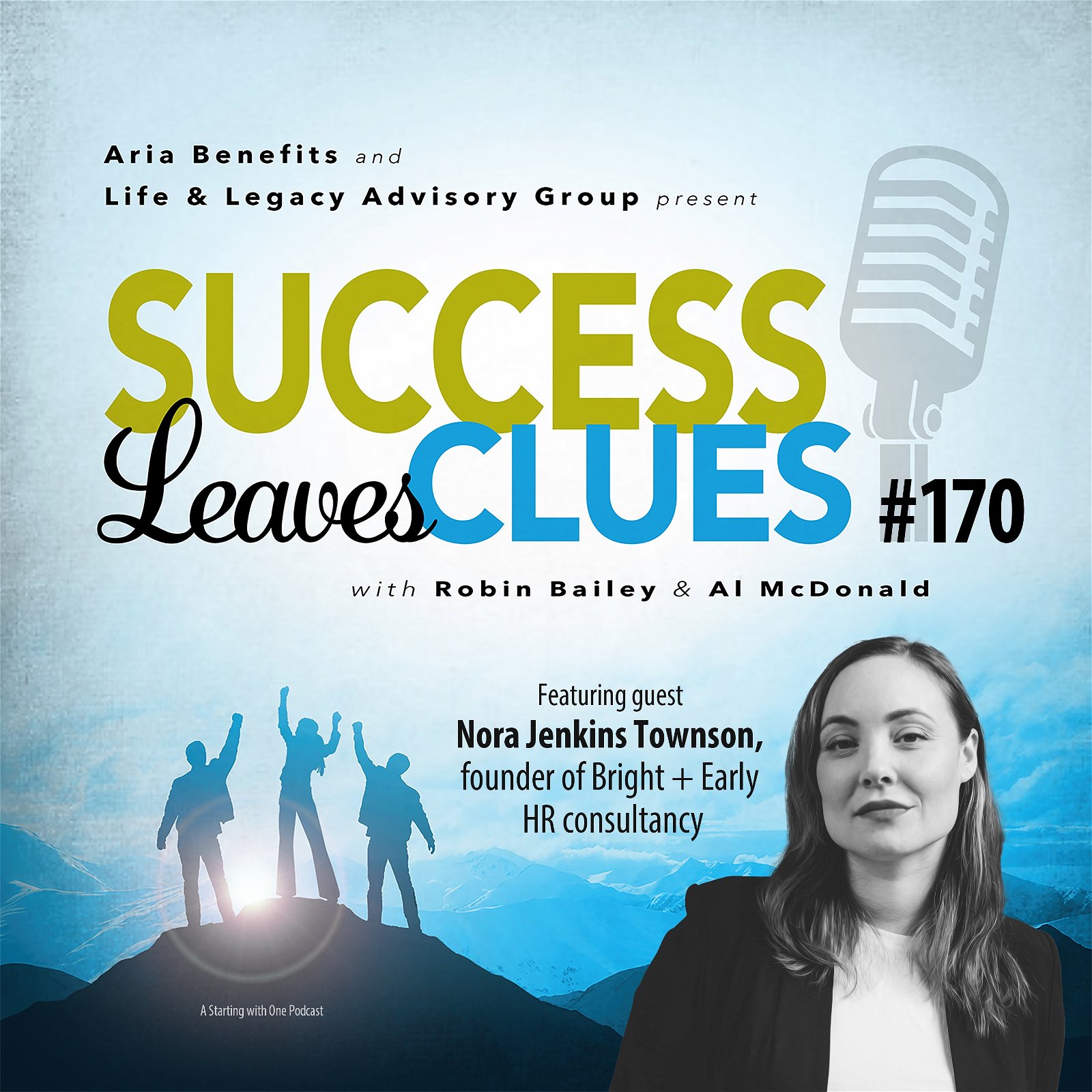 Episode cover art for Success Leaves Clues: Ep170 with guest Nora Jenkins Townson, founder of Bright + Early HR consultancy