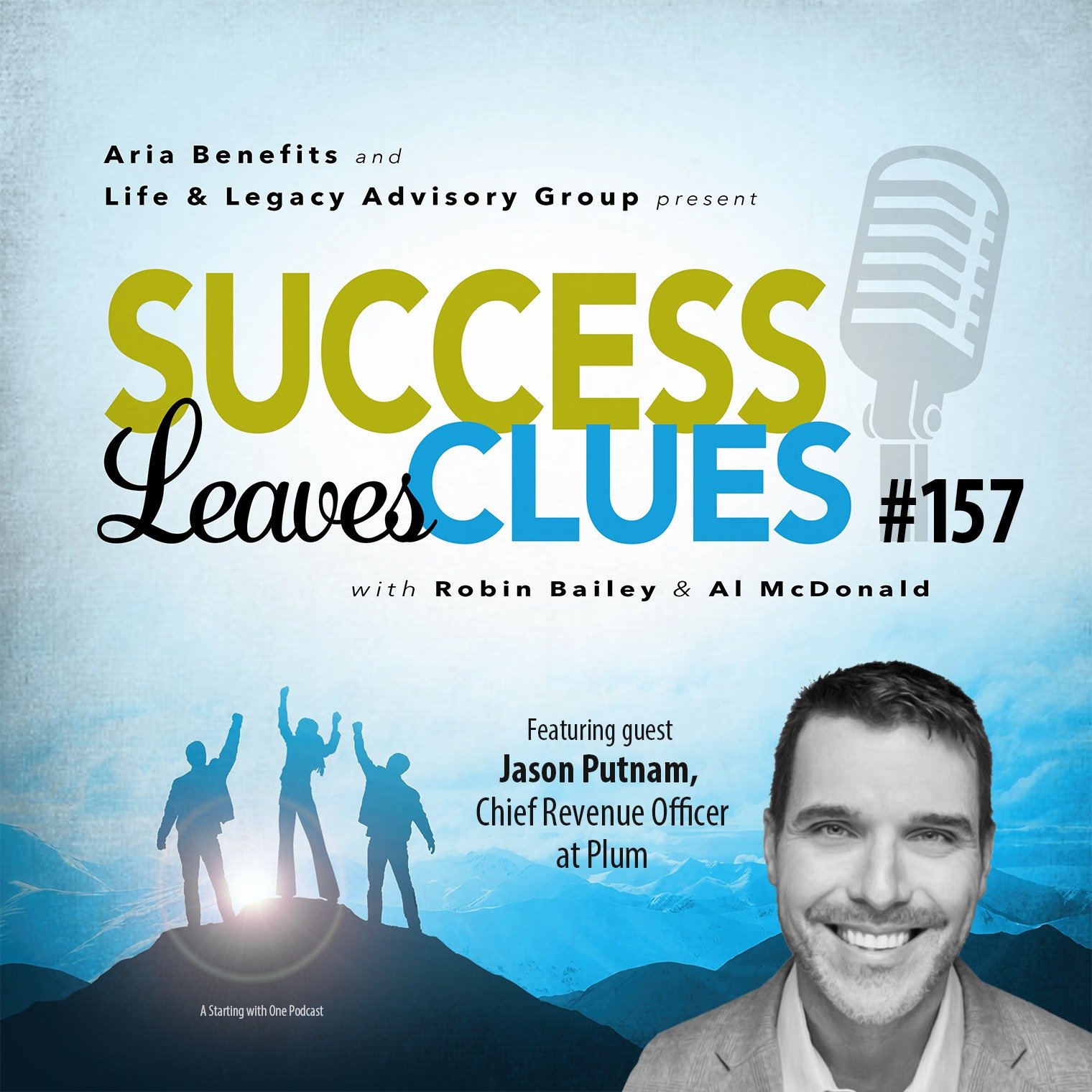 Episode cover art for Success Leaves Clues: Ep157 with guest Jason Putnam, Chief Revenue Officer at Plum
