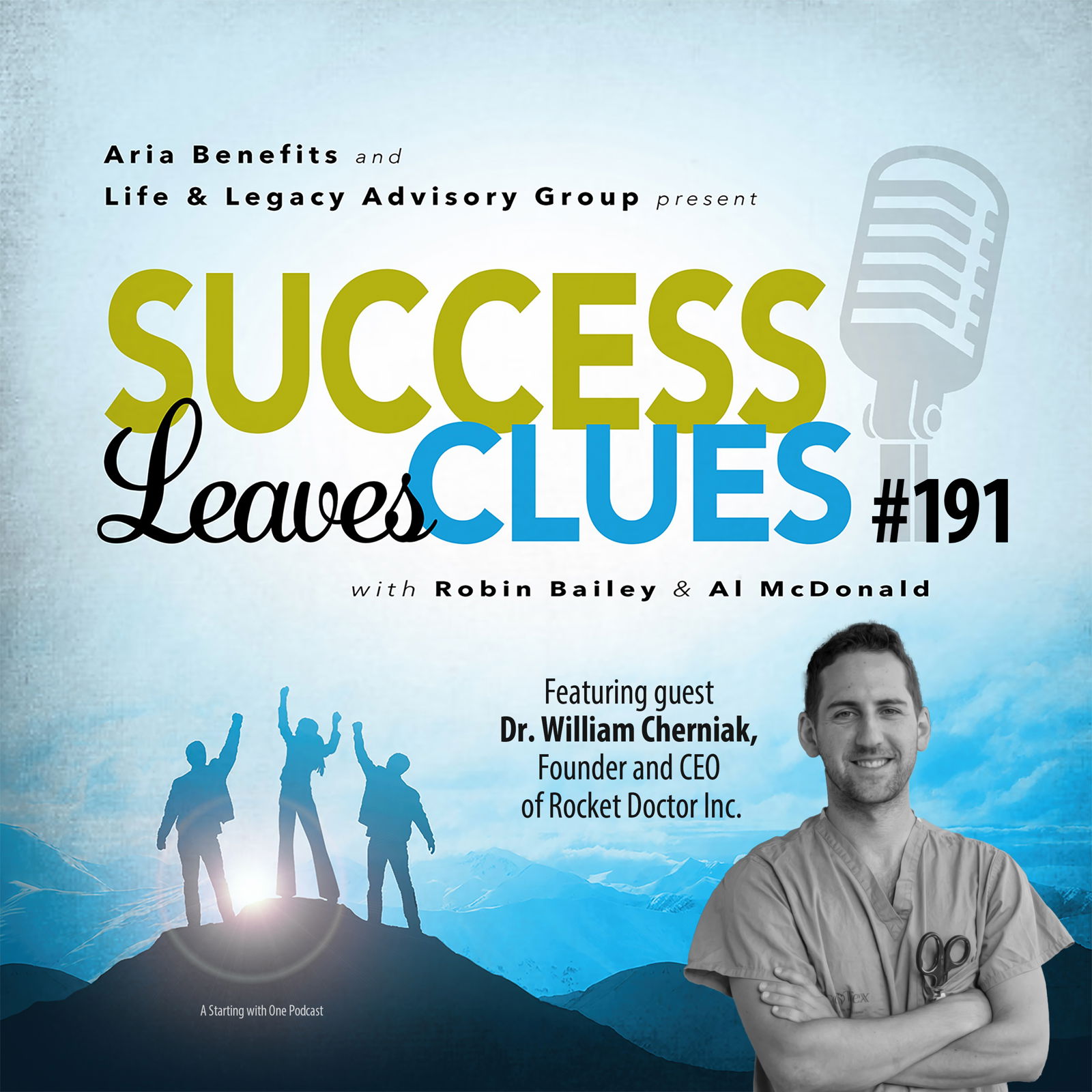 Episode cover art for Success Leaves Clues: Ep 191 with guest Dr. William Cherniak, Founder and CEO of Rocket Doctor Inc.