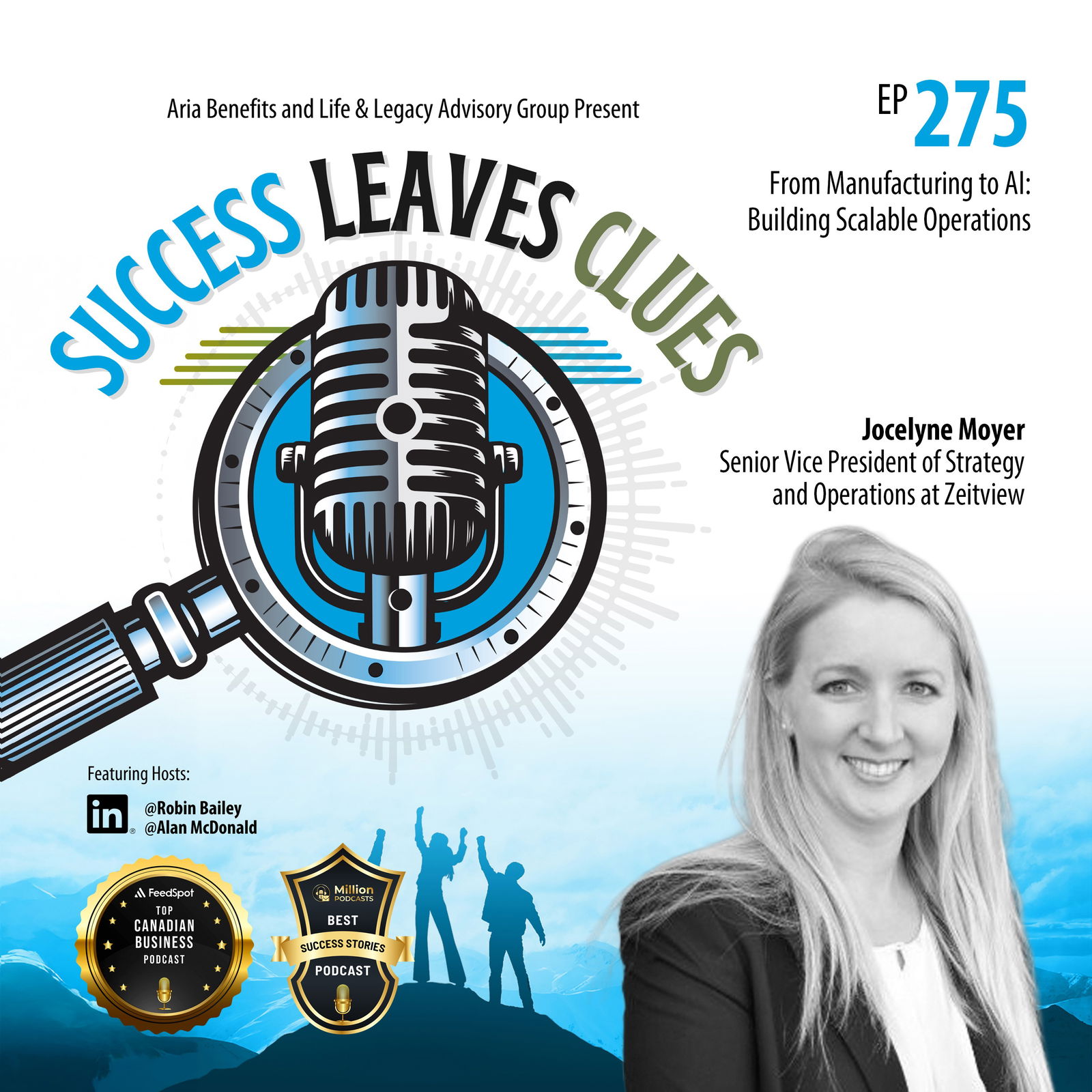 Episode cover art for Success Leaves Clues: Ep275 with guest Jocelyne Moyer, Senior Vice President of Strategy and Operations at Zeitview