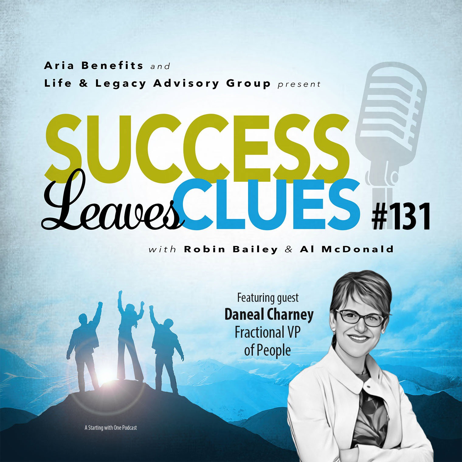 Success Leaves Clues: Ep131 with guest Daneal Charney, Fractional VP of People episode artwork