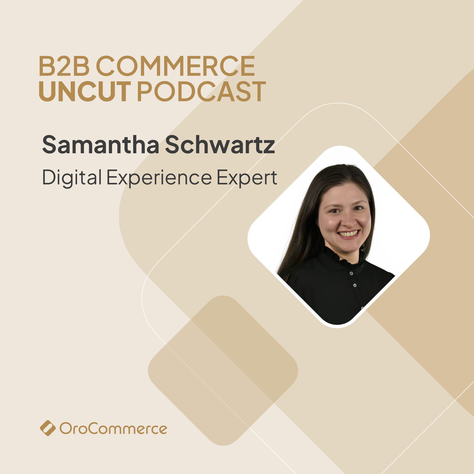 B2B Commerce UnCut Podcast: The Unvarnished Truth About B2B eCommerce