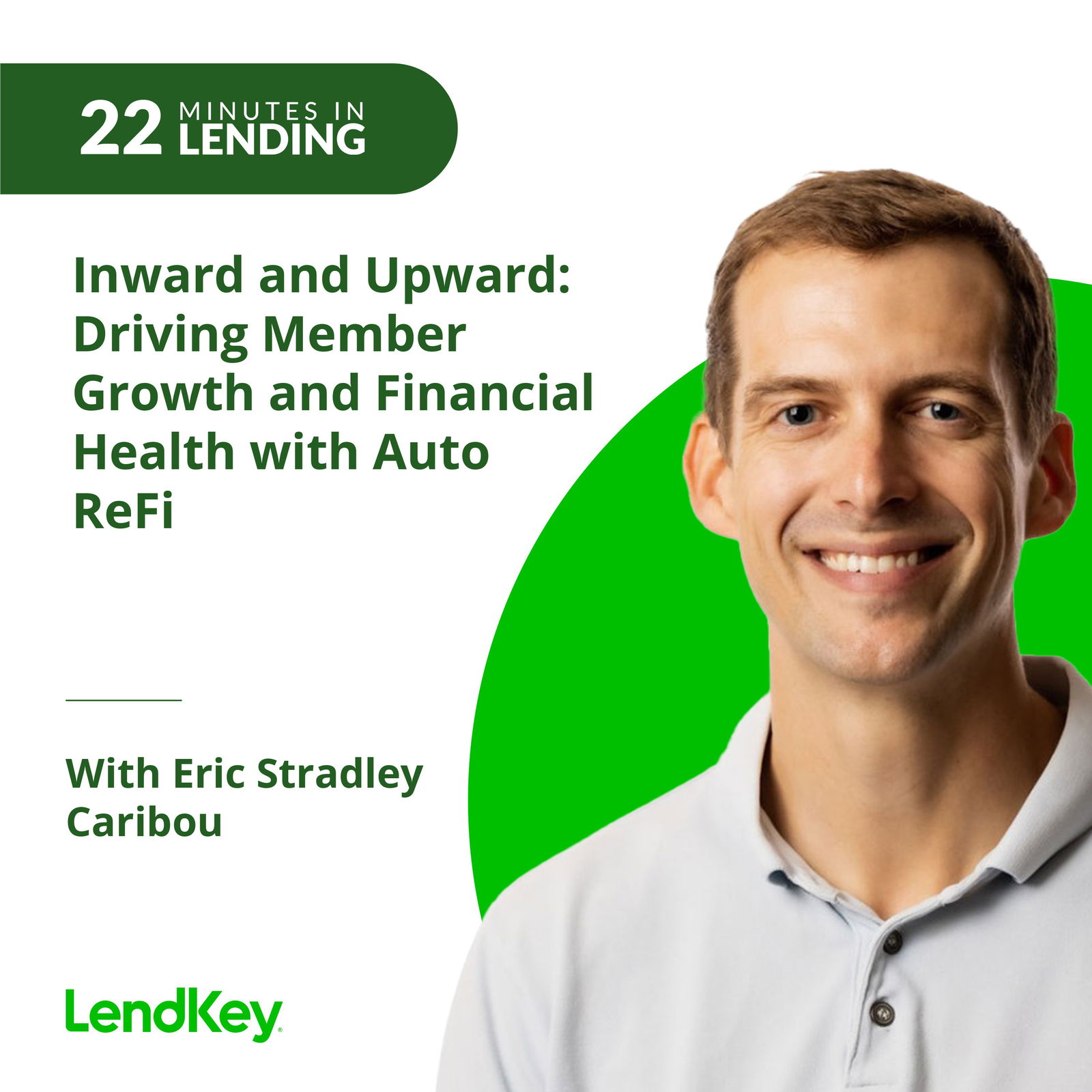 Inward and Upward: Driving Member Growth and Financial Health with Auto ReFi - podcast episode cover