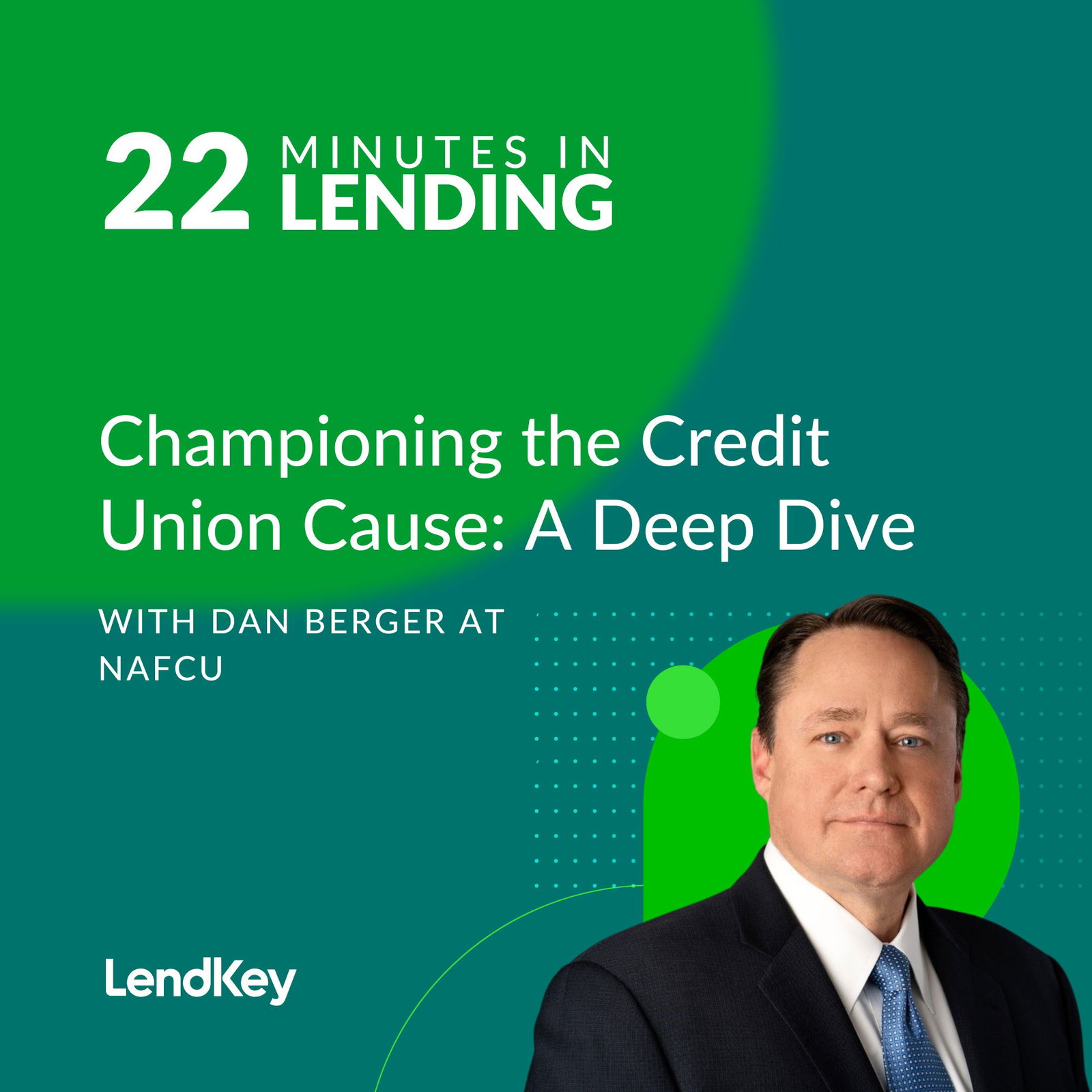 Championing the Credit Union Cause: A Deep Dive with Dan Berger - podcast episode cover