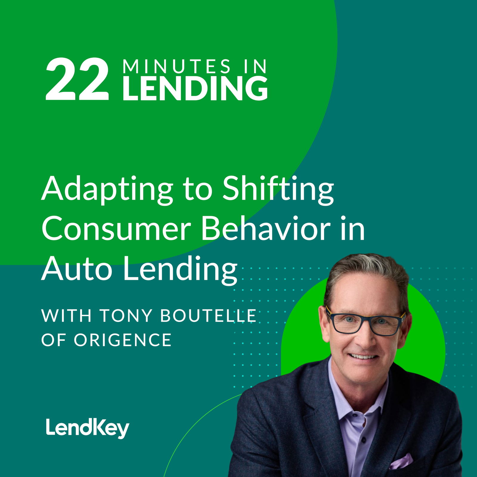 Adapting to Shifting Consumer Behavior in Auto Lending  - podcast episode cover