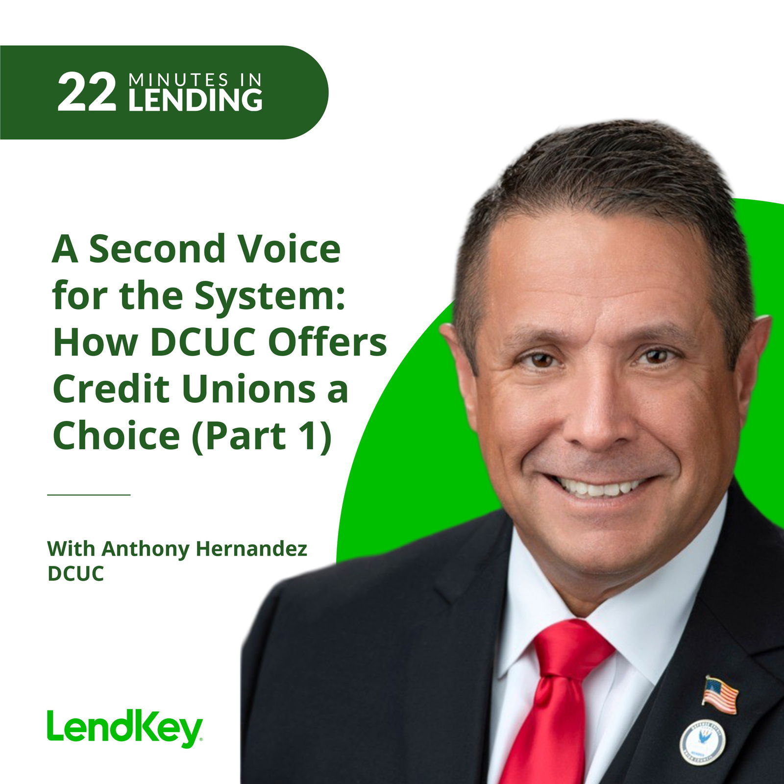 22 Minutes in Lending: Conversations about Credit Unions, Fintech, and Future of Finance