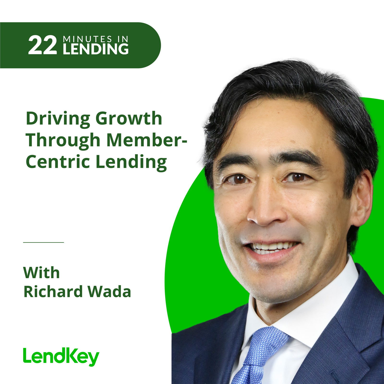 Driving growth through member-centric lending - podcast episode cover