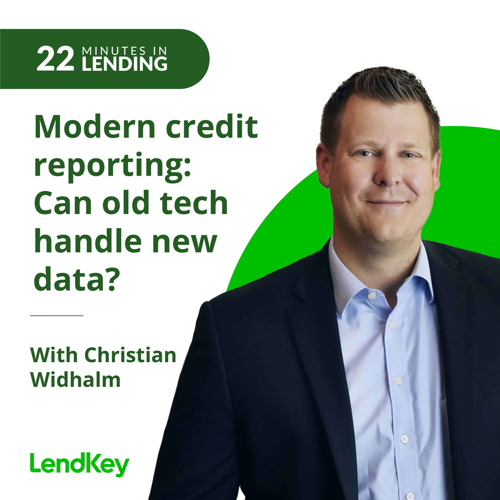 Modern credit reporting: Can old tech handle new data? - podcast episode cover