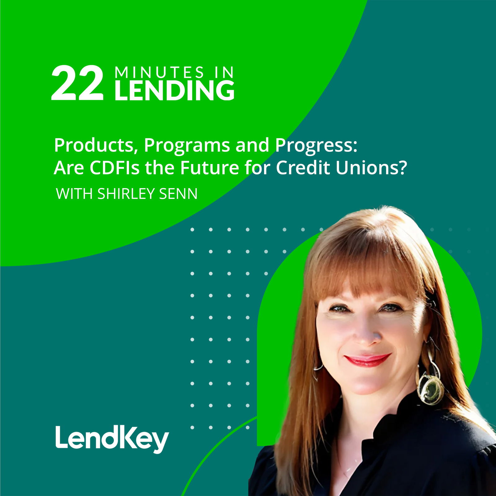 Products, Programs and Progress: Are CDFIs the Future for Credit Unions? - podcast episode cover