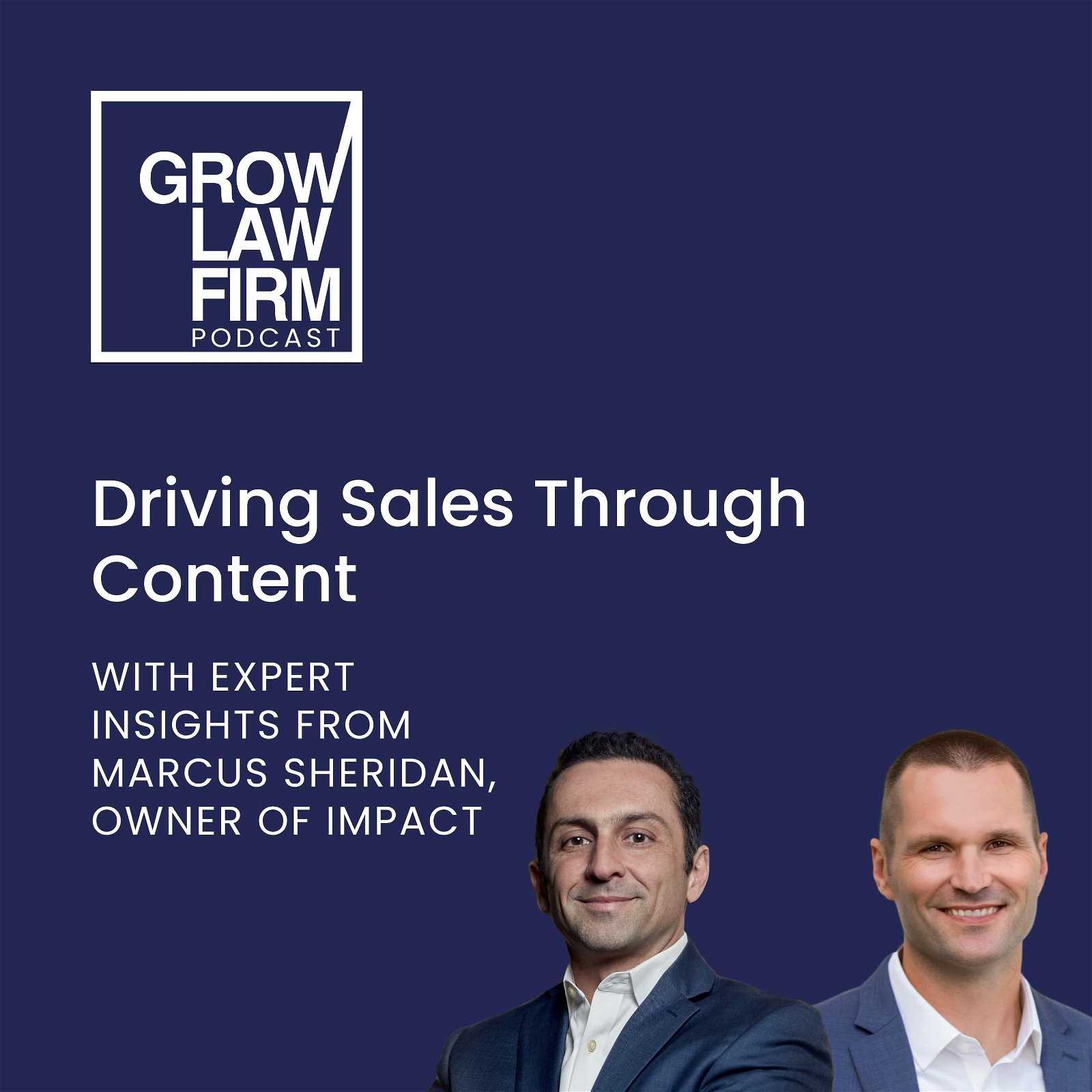 Driving Sales through Content with Expert Insights from Marcus Sheridan, Owner of IMPACT