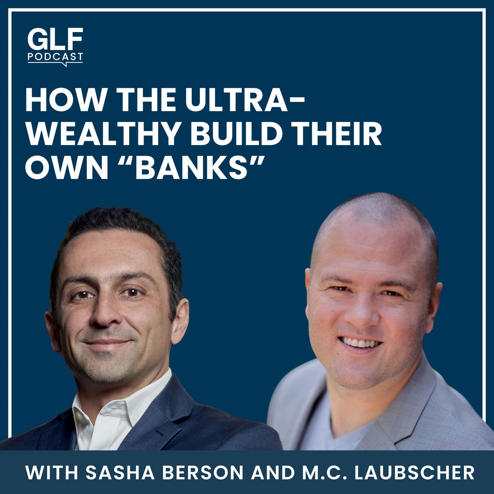 The “Banking” System Used by the Top 1% to Get Filthy Rich — with M.C. Laubscher