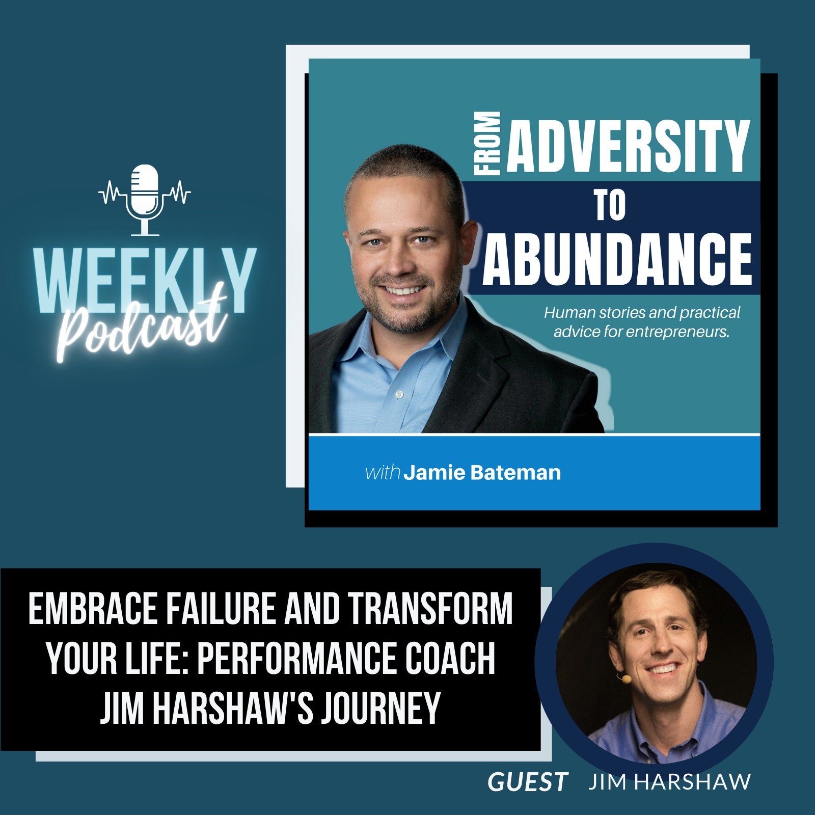 Embrace Failure and Transform Your Life: Performance Coach Jim Harshaw's Journey